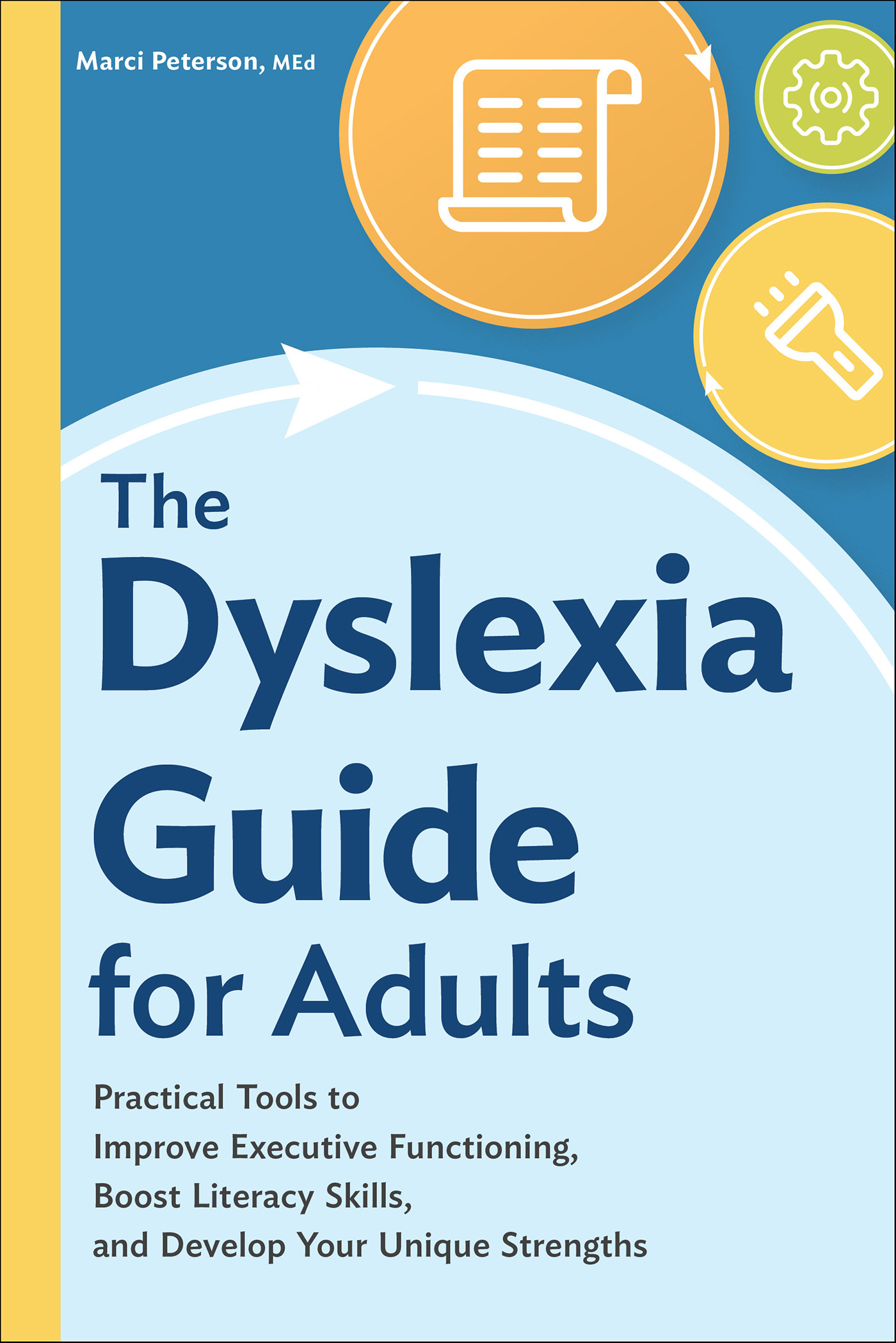 This image is the cover for the book Dyslexia Guide for Adults