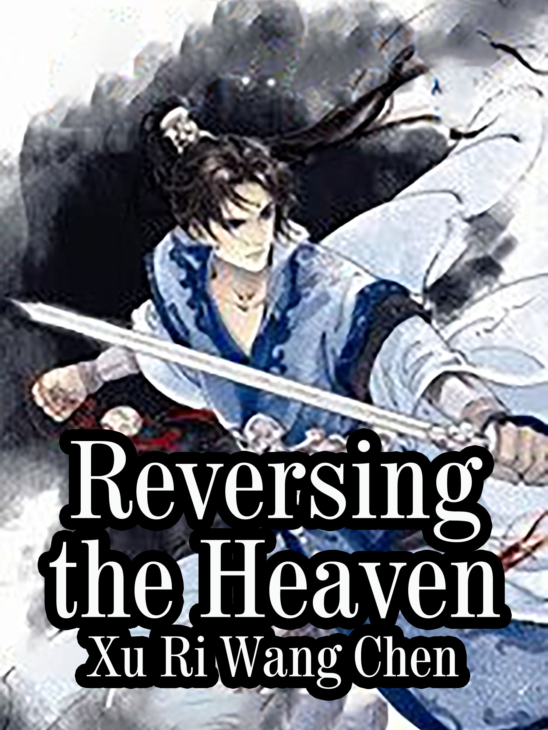 This image is the cover for the book Reversing the Heaven, Volume 4