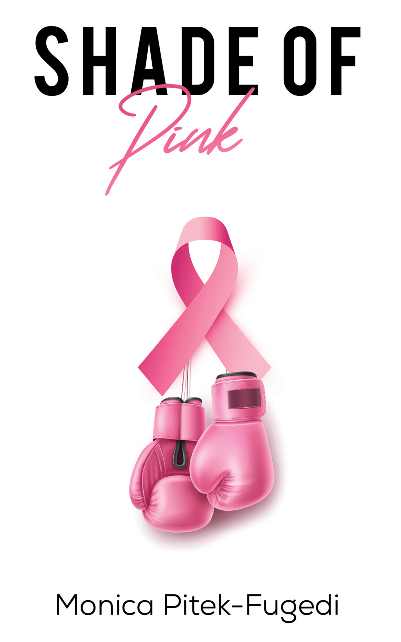 This image is the cover for the book Shade of Pink
