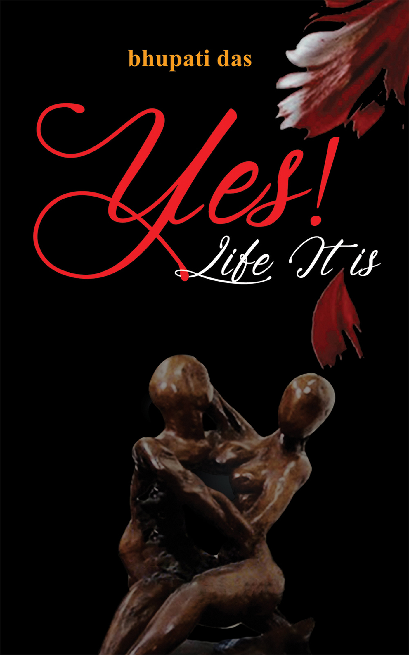 This image is the cover for the book Yes! Life It Is