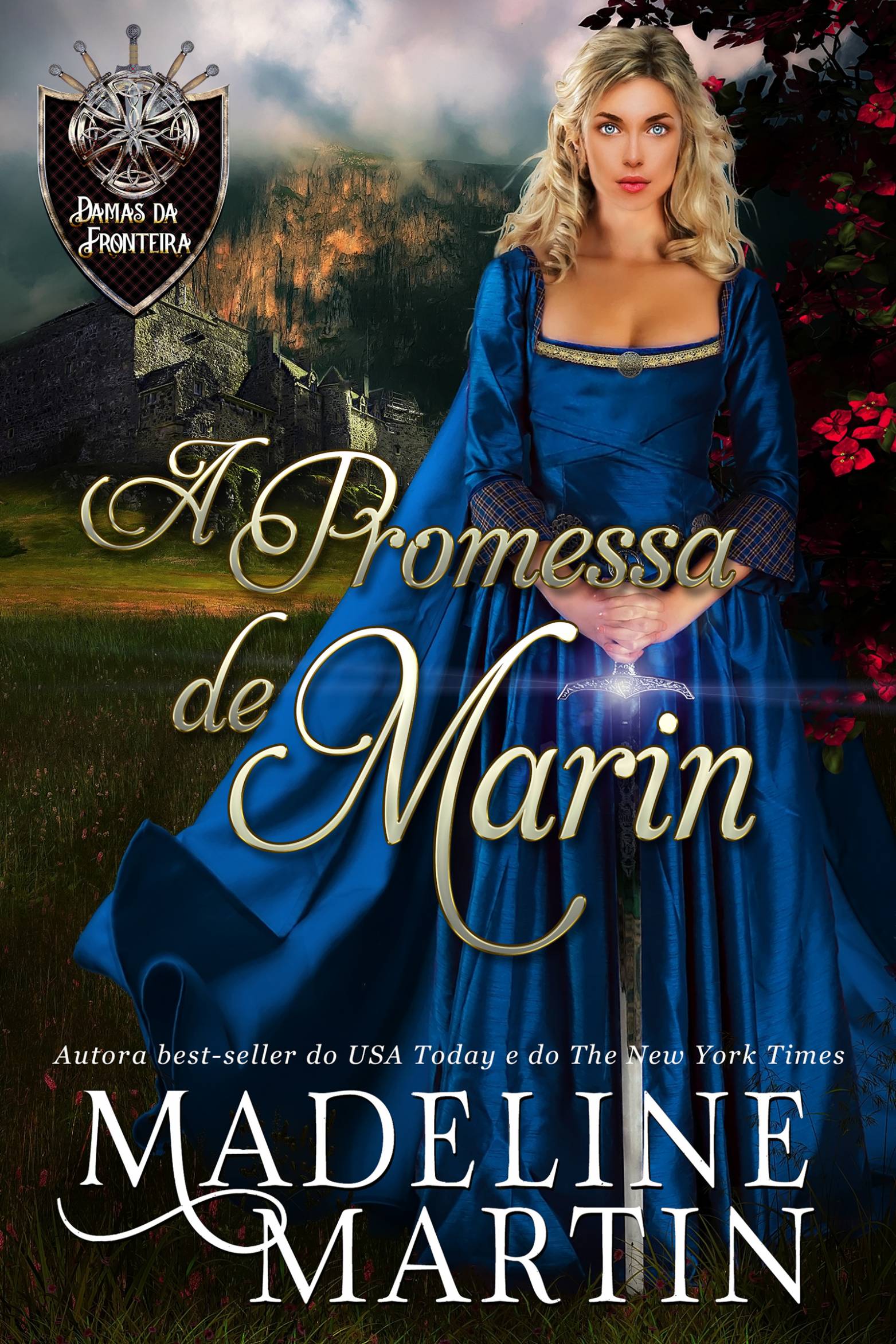 This image is the cover for the book A Promessa de Marin, Damas da Fronteira