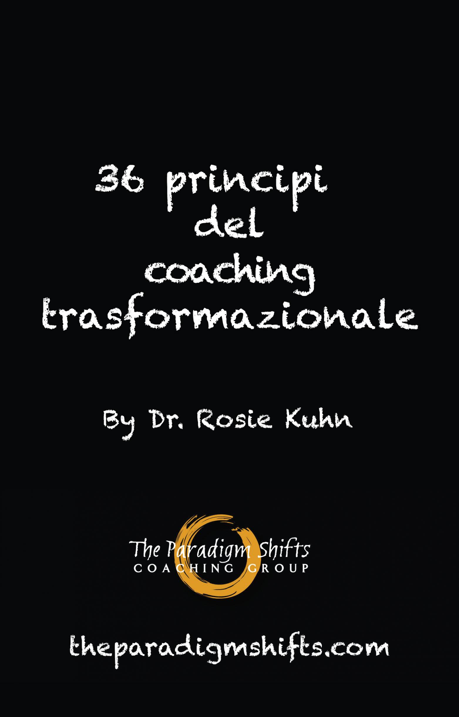 This image is the cover for the book 36 principi del coaching trasformazionale