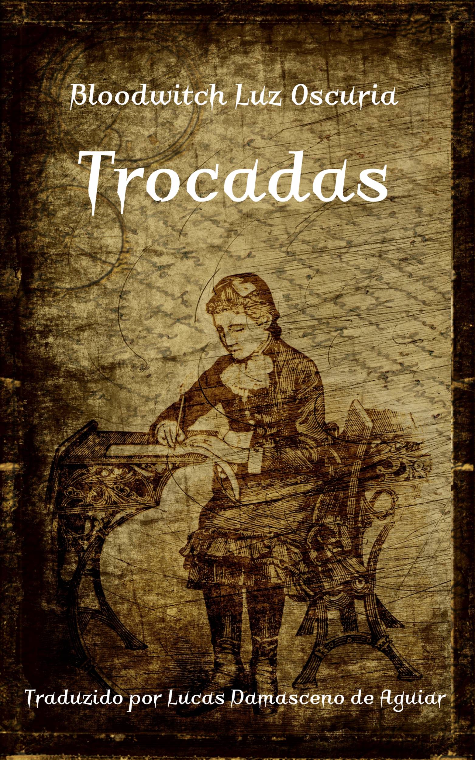 This image is the cover for the book Trocadas