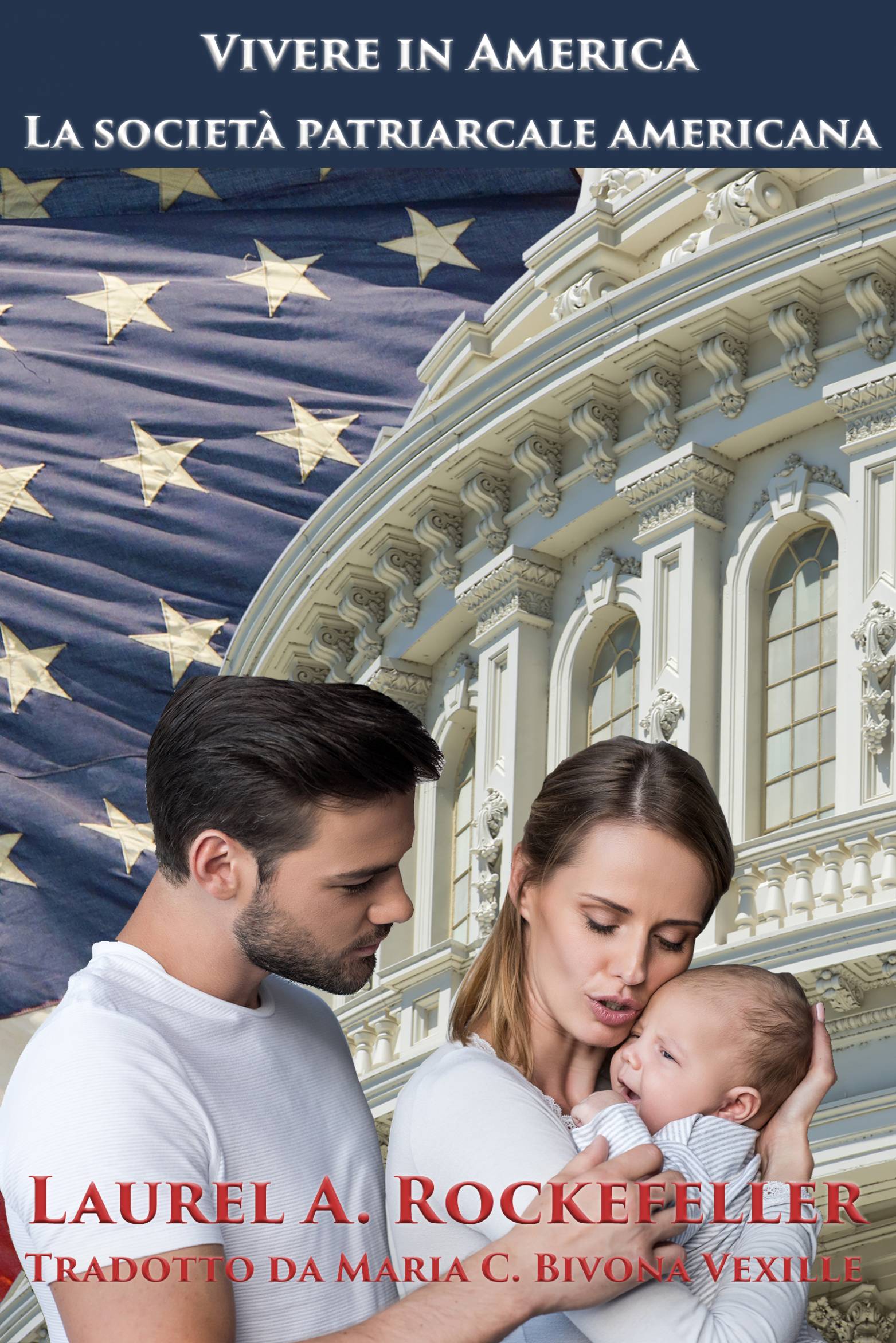 This image is the cover for the book La società patriarcale americana, Vivere in America