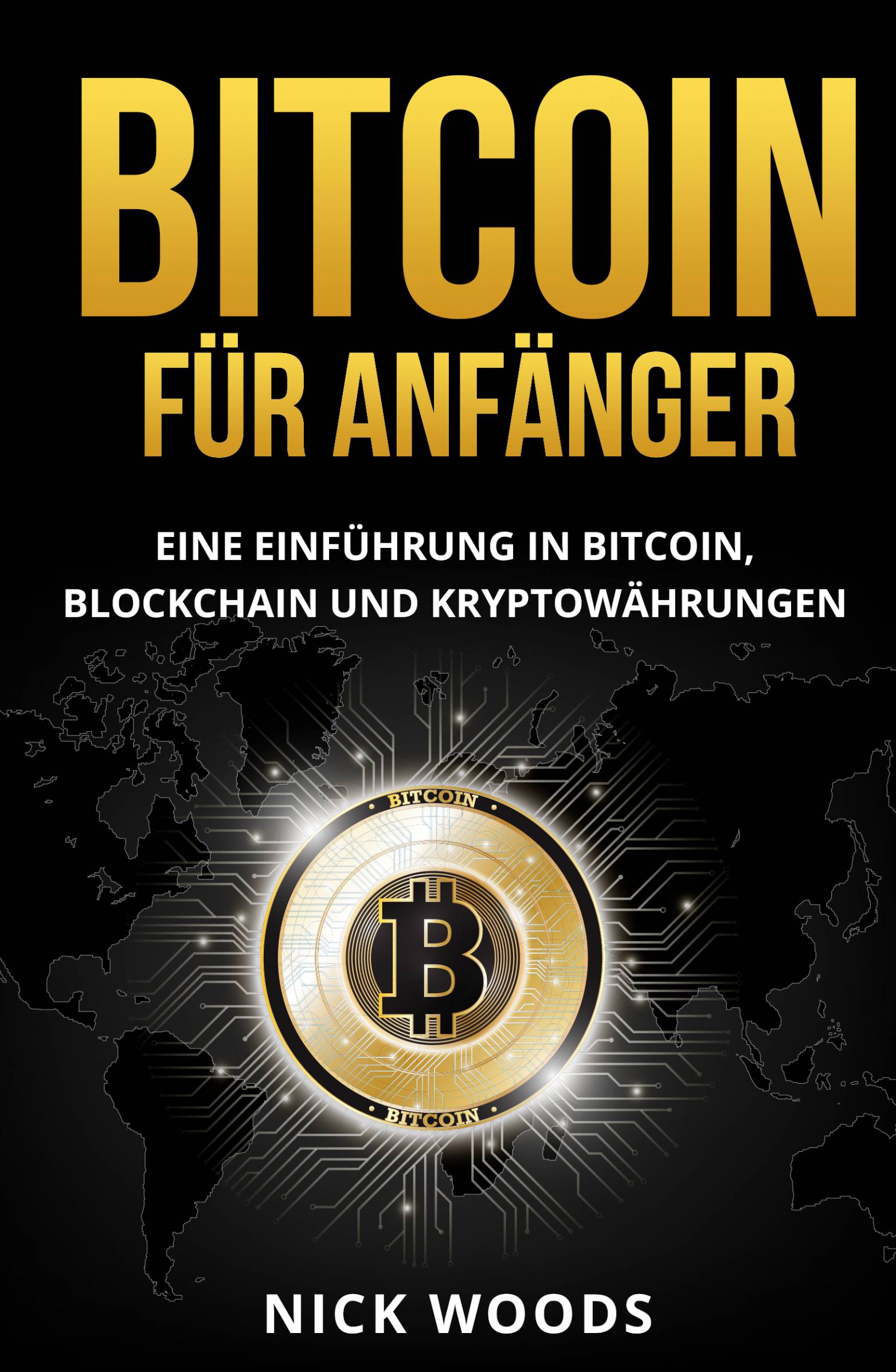 This image is the cover for the book Bitcoin für Anfänger
