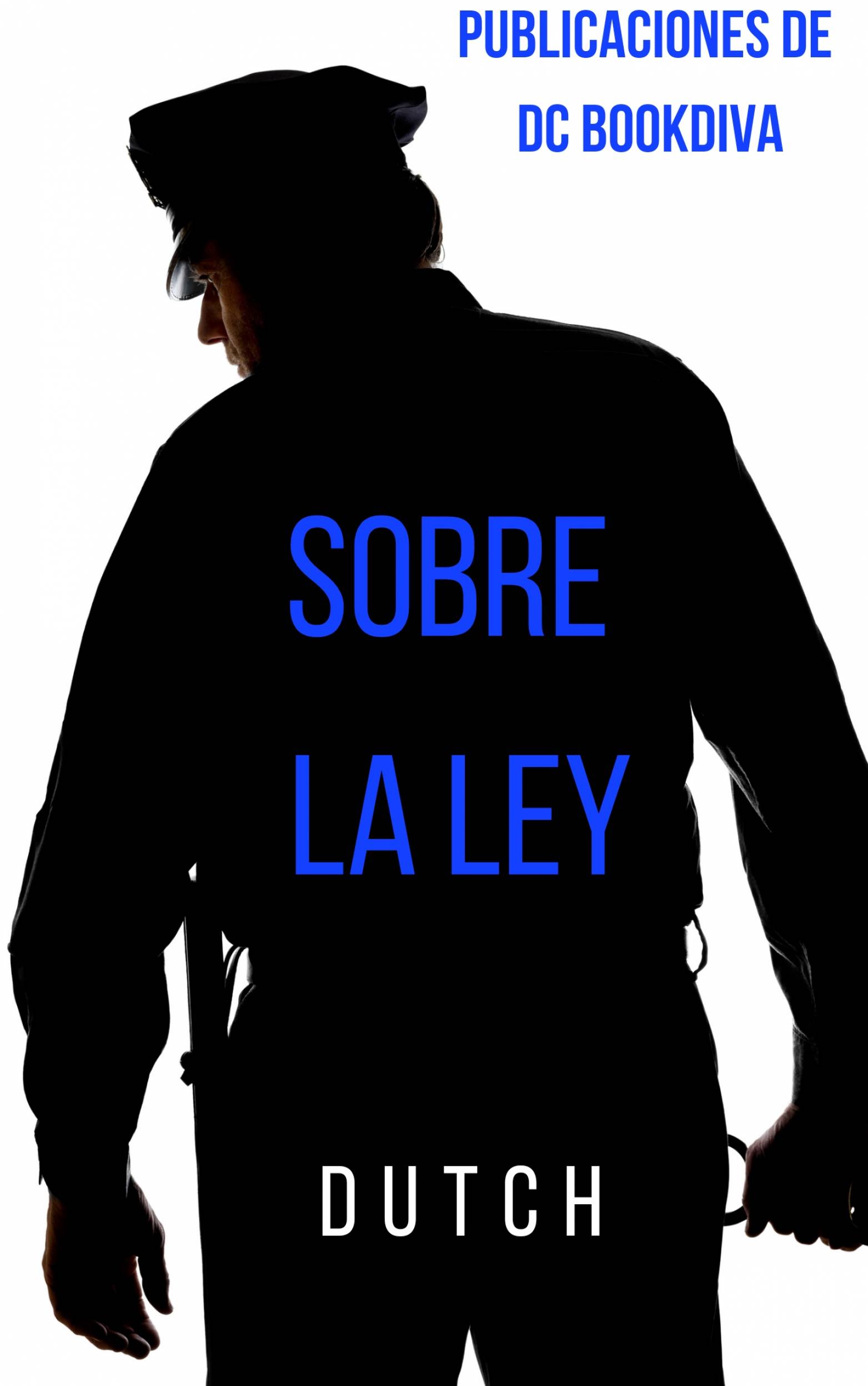 This image is the cover for the book sobre la ley
