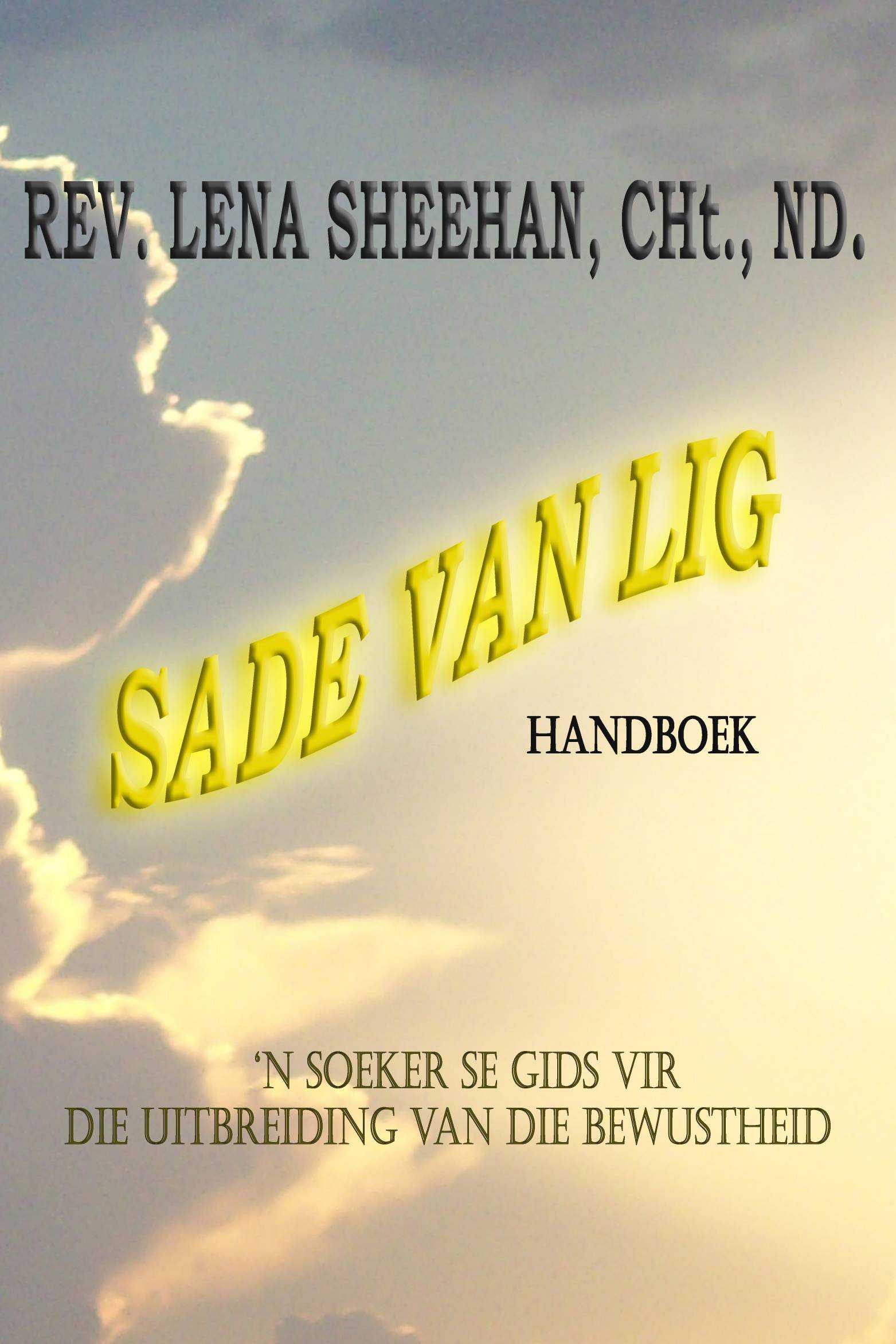 This image is the cover for the book Sade van Lig