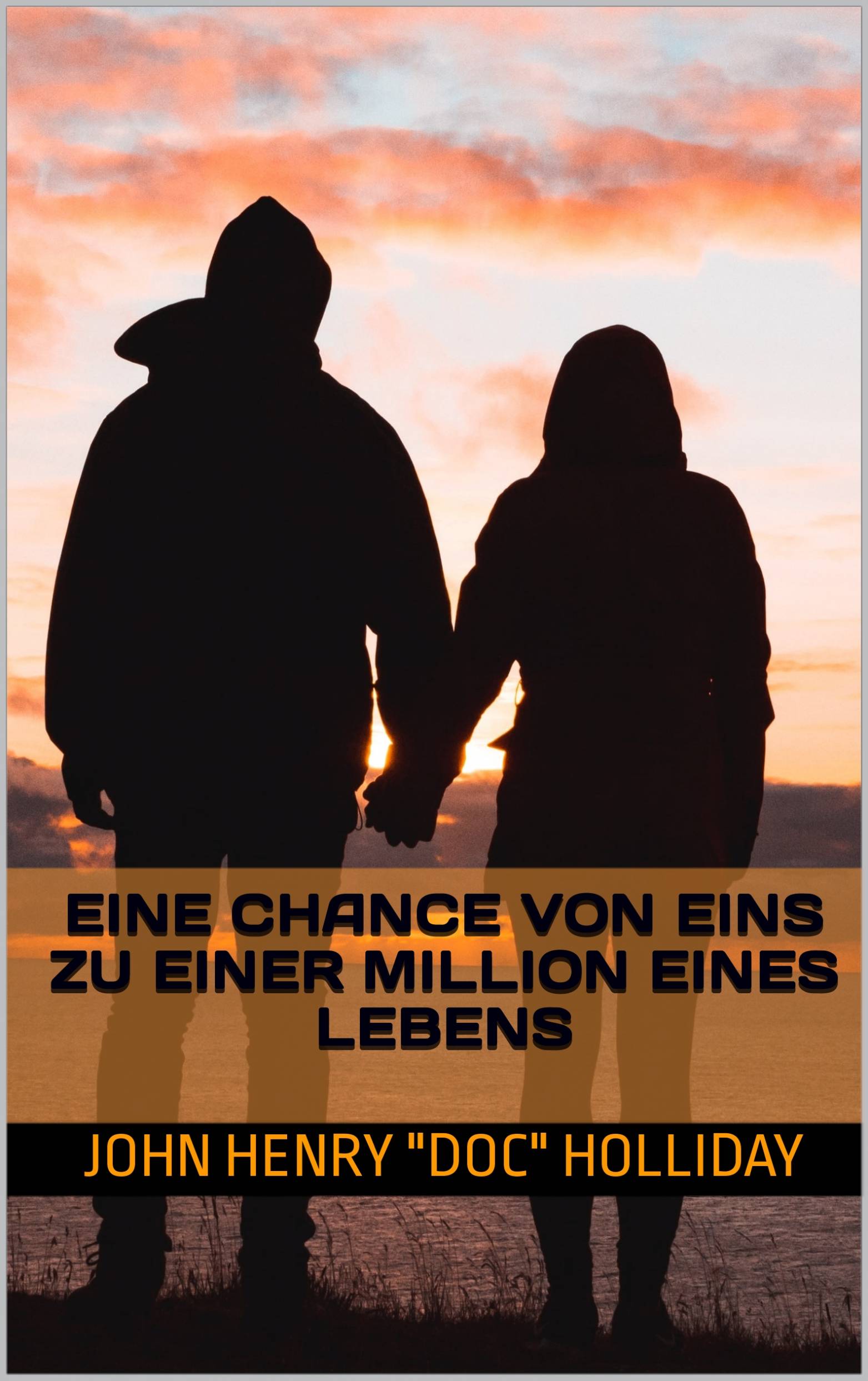 This image is the cover for the book Eine Chance von eins zu einer Million eines Lebens