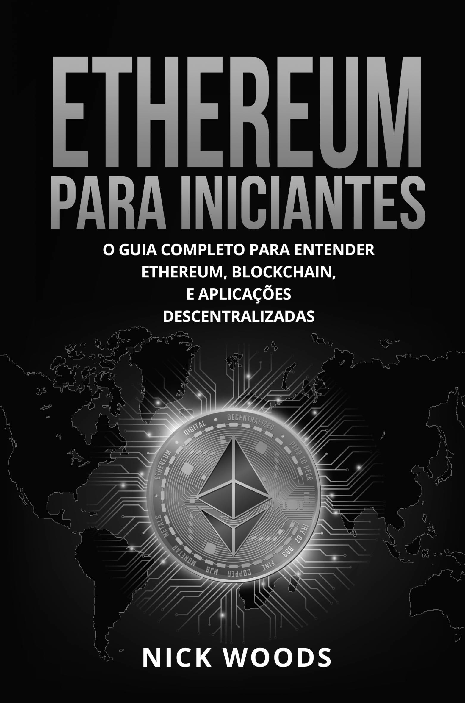 This image is the cover for the book Ethereum Para Iniciantes