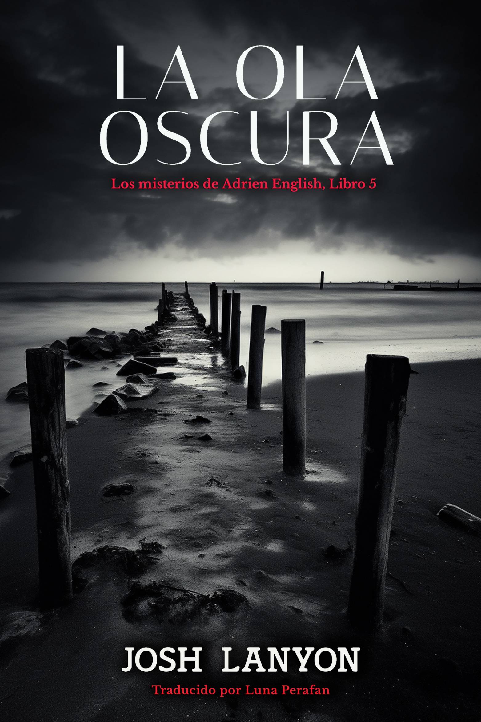 This image is the cover for the book La ola oscura, Los Misterios de Adrien English