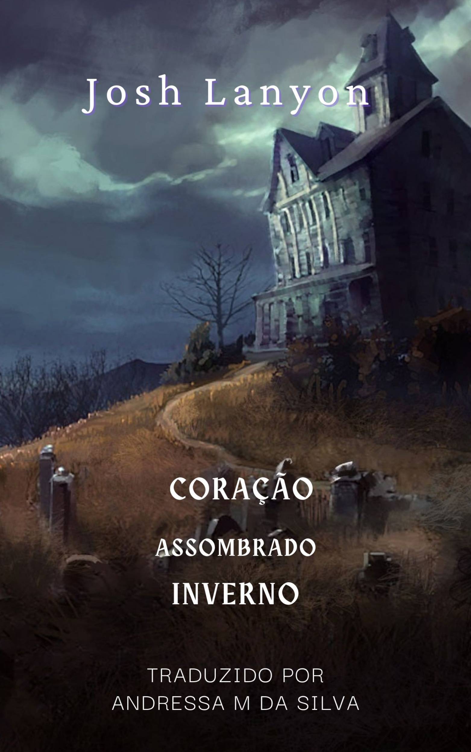 This image is the cover for the book Coração Assombrado: Inverno
