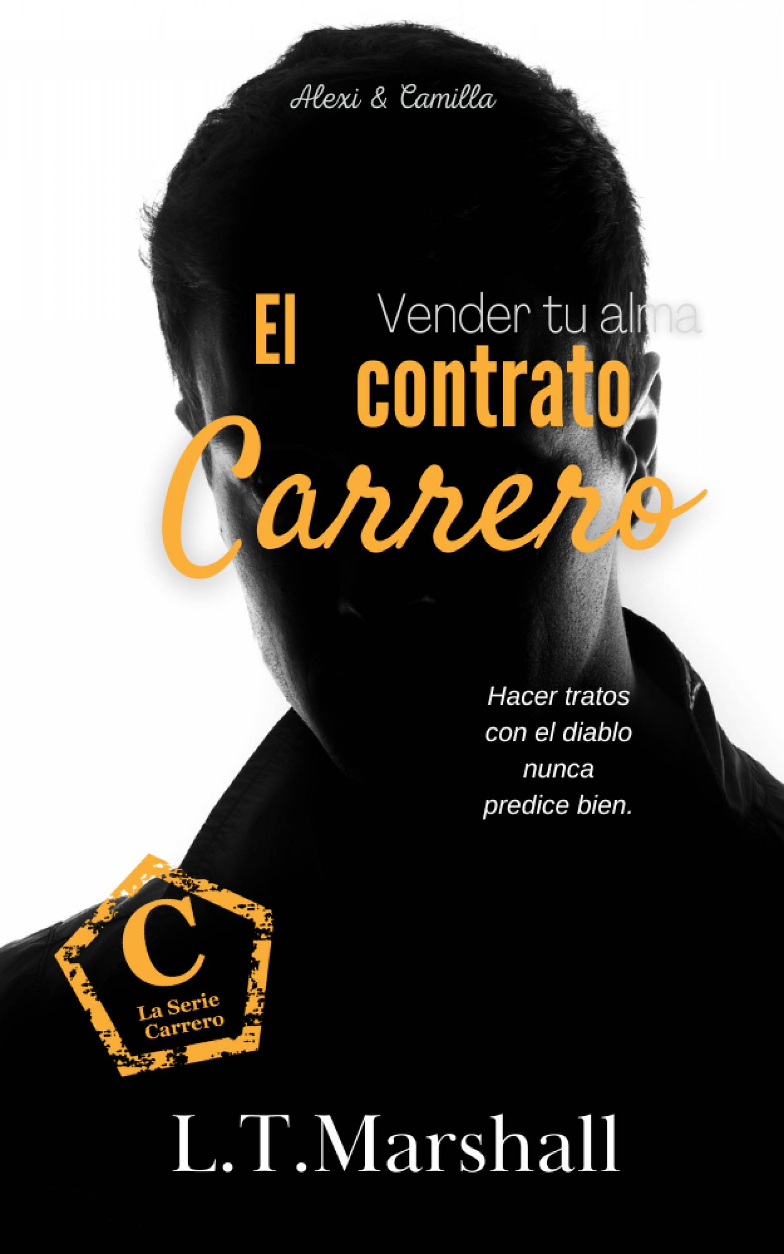 This image is the cover for the book El contrato Carrero