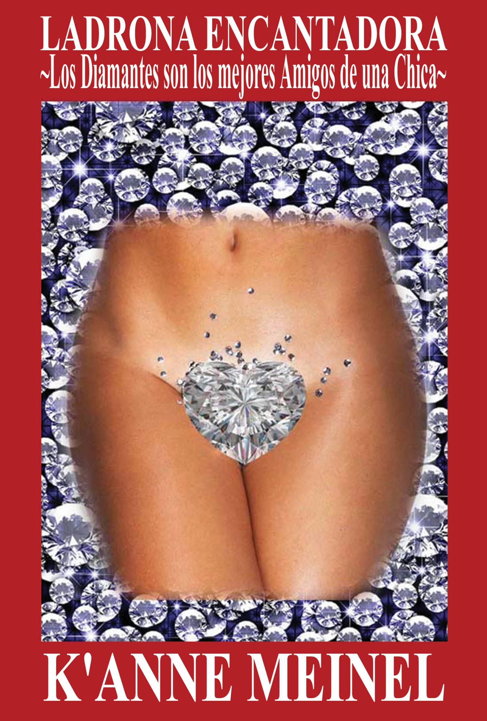 This image is the cover for the book Ladrona Encantadora, 2