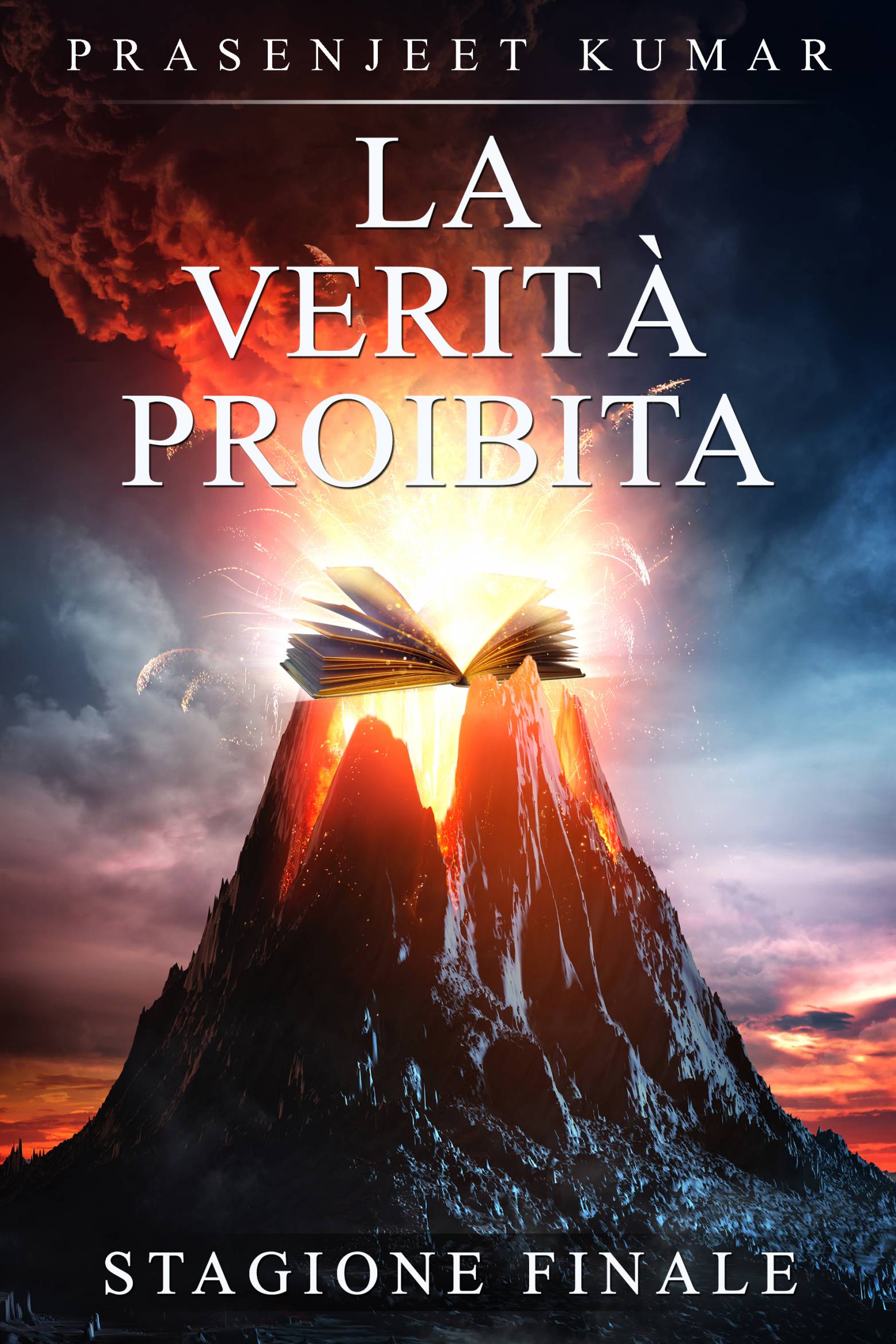 This image is the cover for the book La Verità Proibita: Stagione Finale, La Verità Proibita