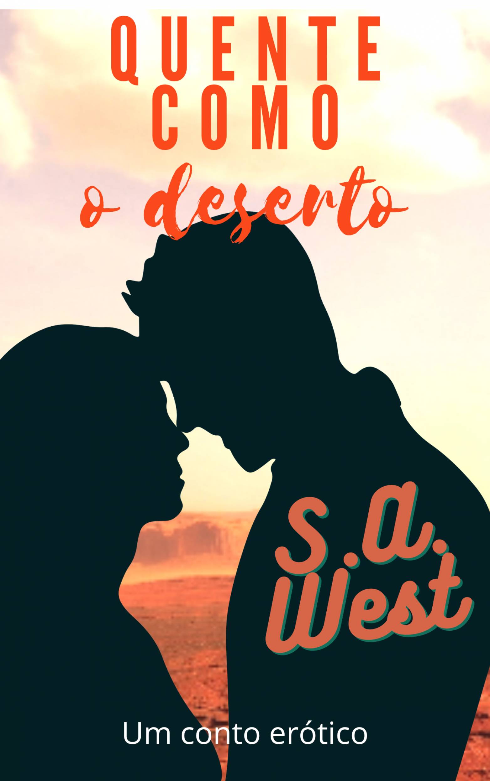 This image is the cover for the book Quente como o deserto