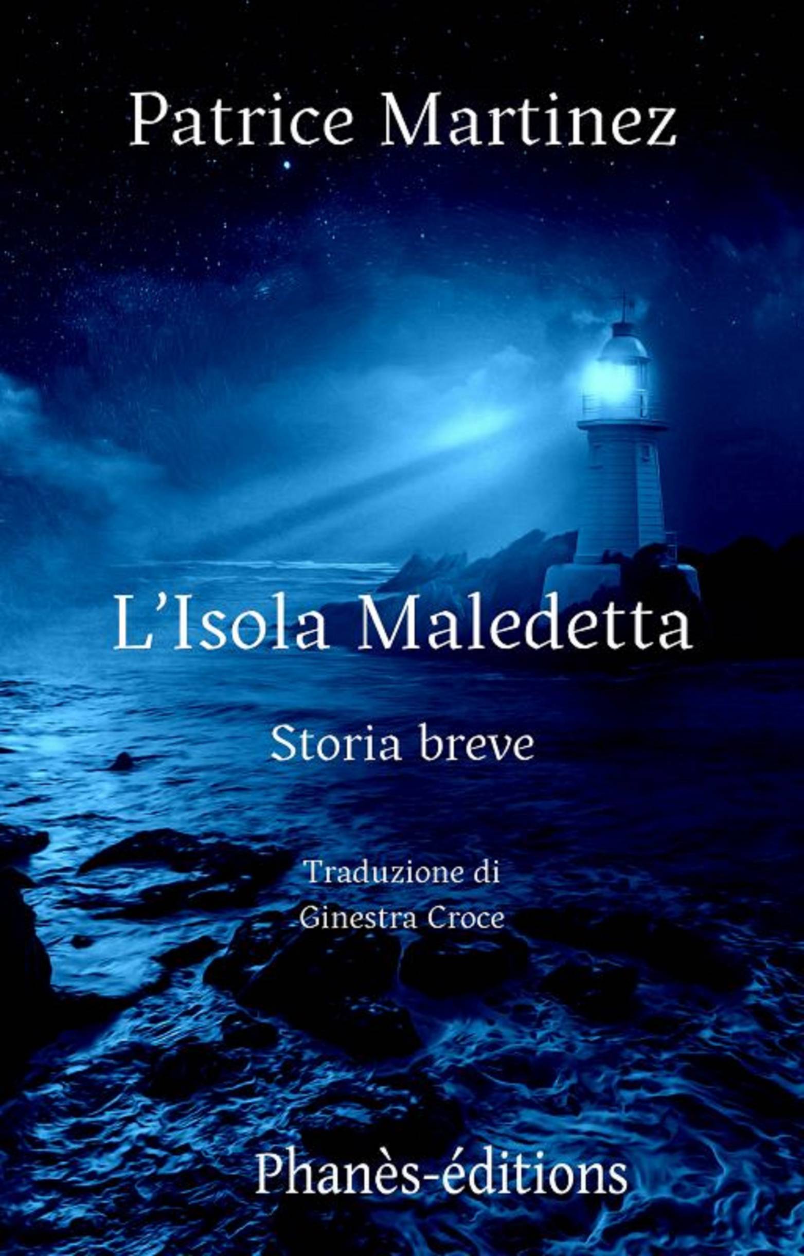 This image is the cover for the book L'Isola maledetta