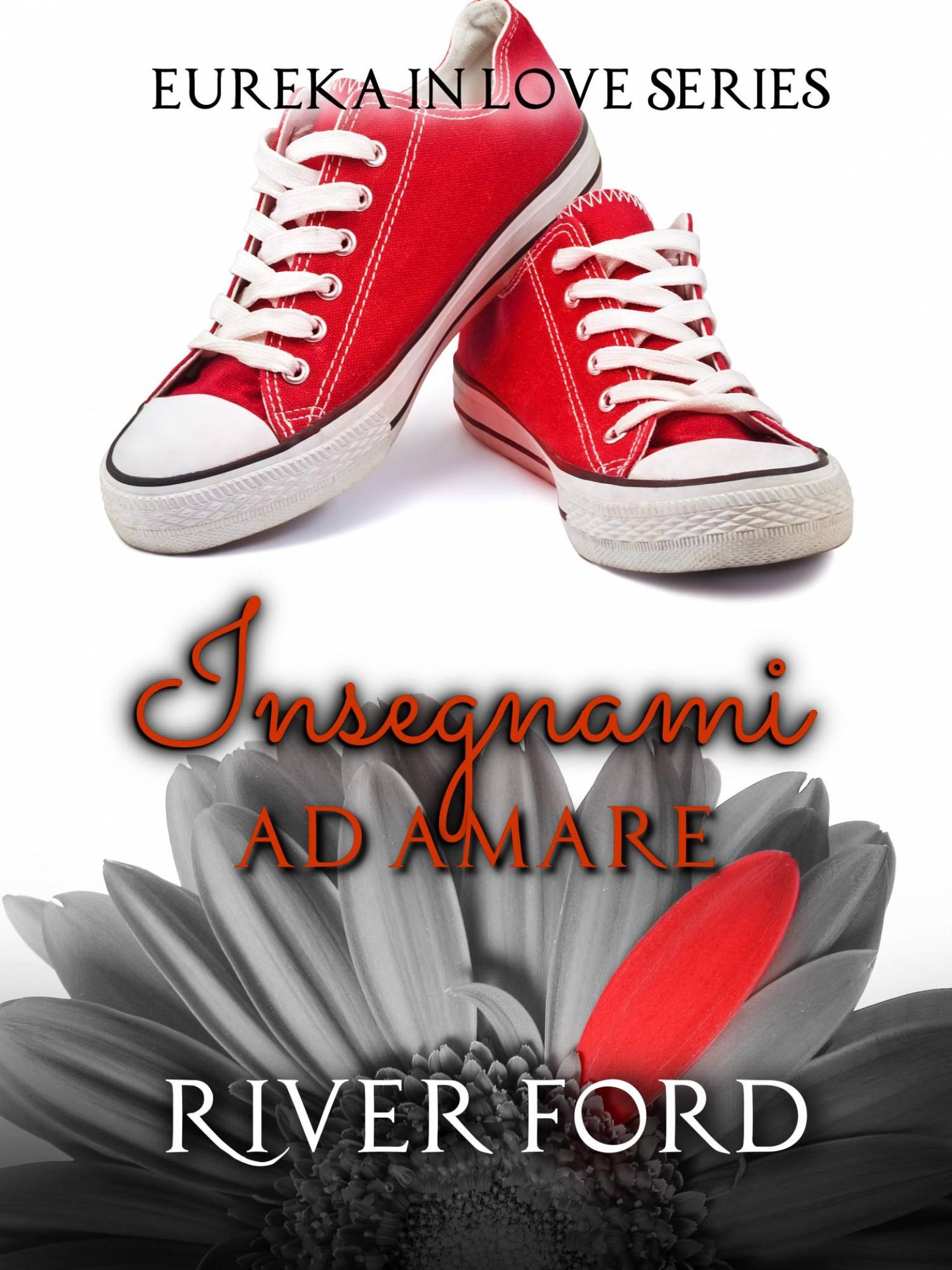 This image is the cover for the book Insegnami ad amare
