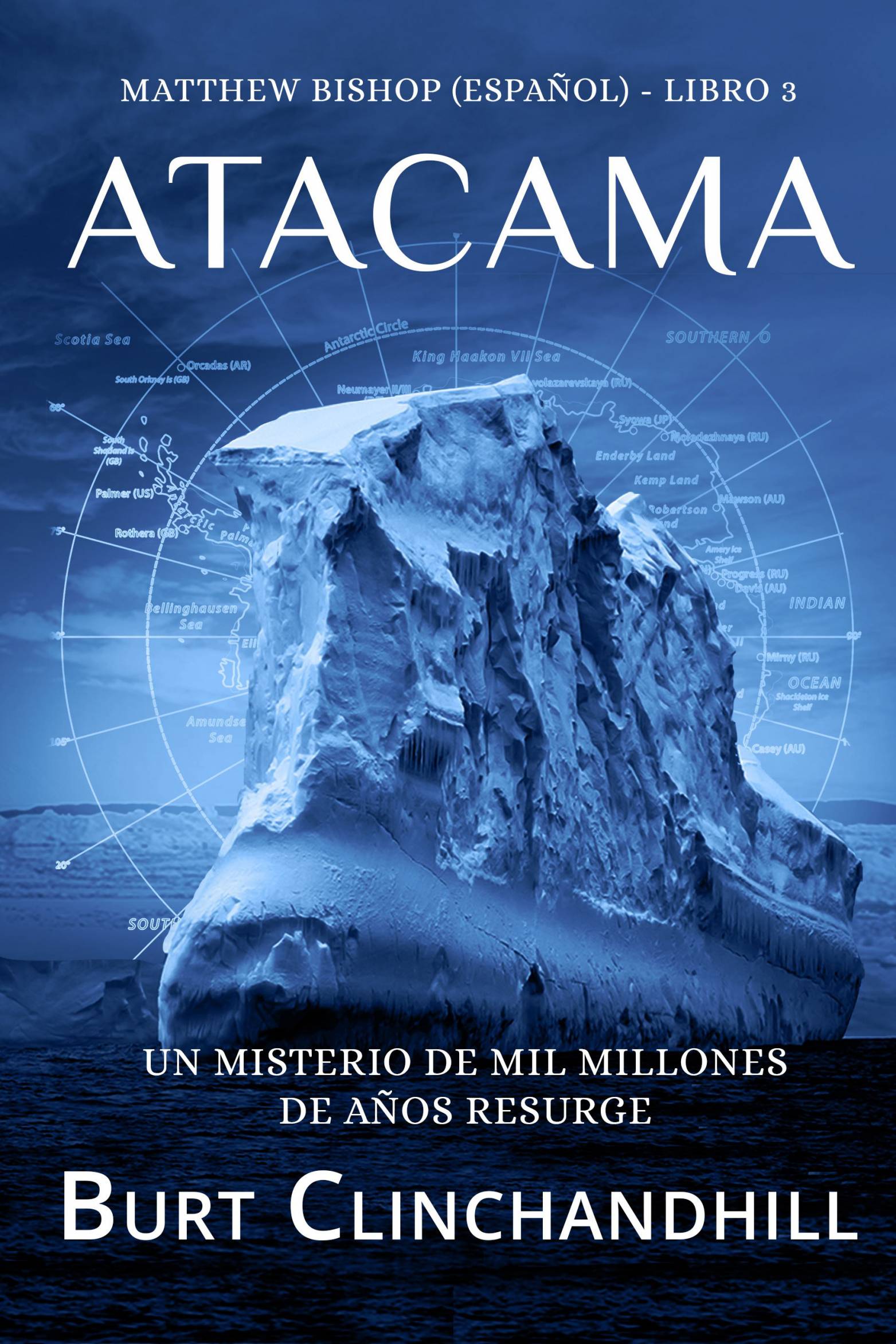 This image is the cover for the book Atacama (Español), Matthew Bishop (Español)