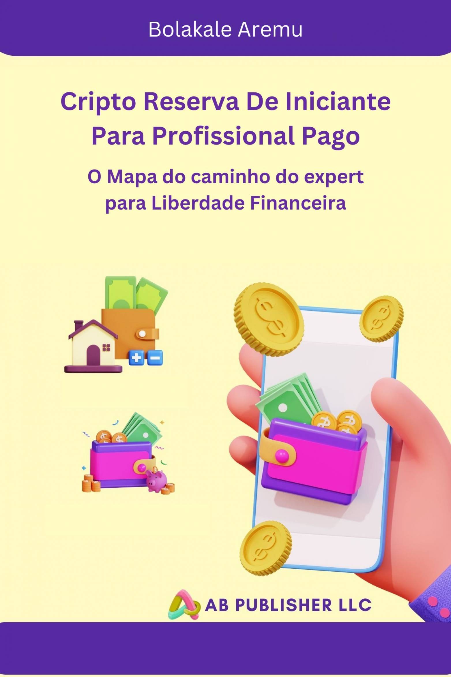 This image is the cover for the book Cripto Reserva De Iniciante Para Profissional Pago