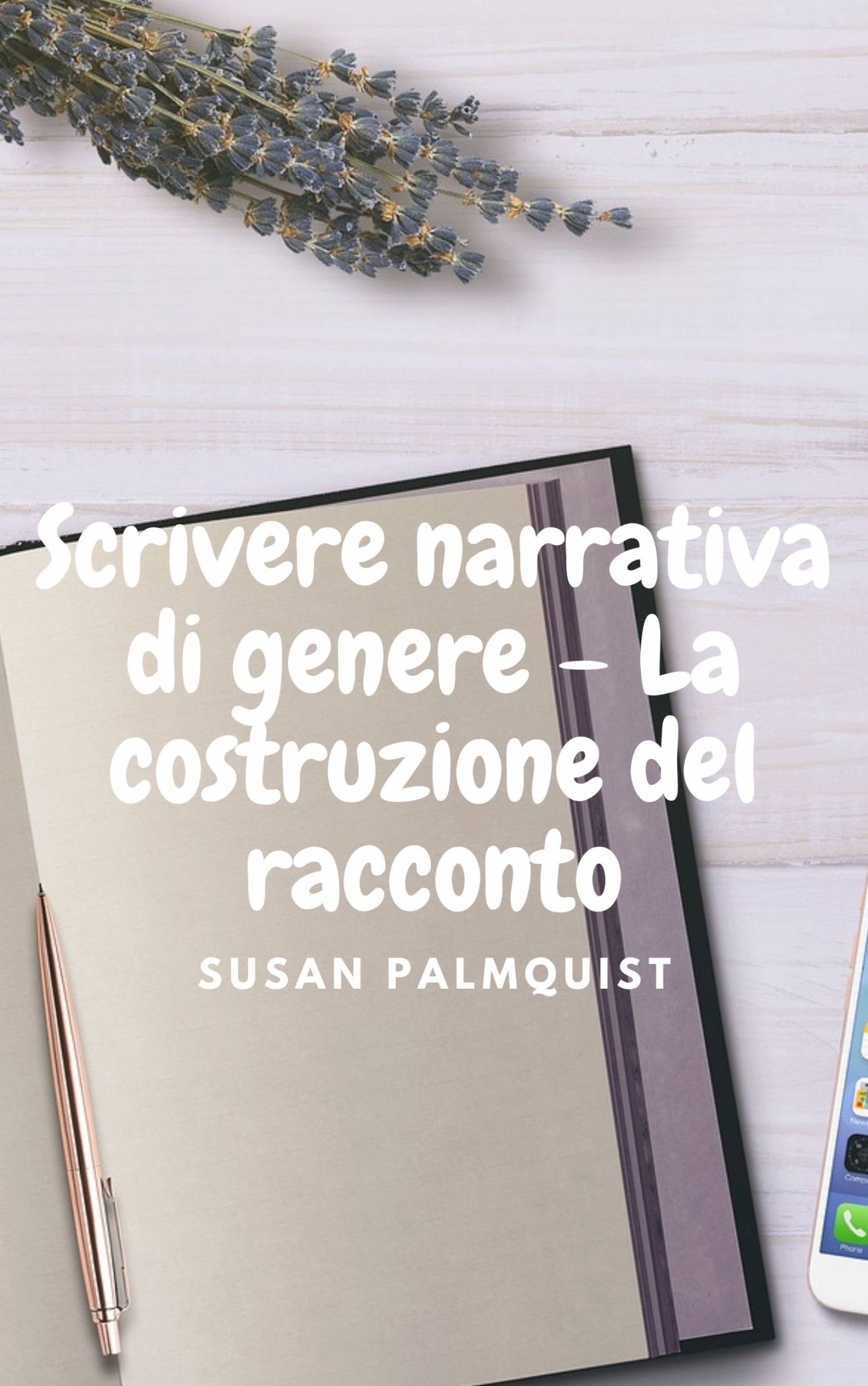 This image is the cover for the book Scrivere narrativa di genere – La costruzione del racconto