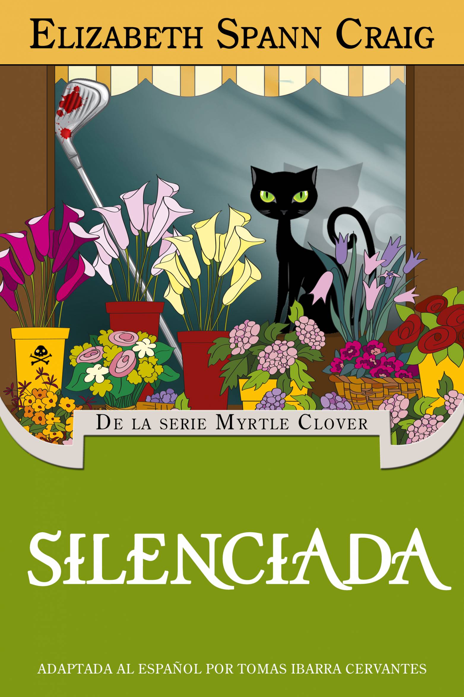 This image is the cover for the book Silenciada, Myrtle Clover