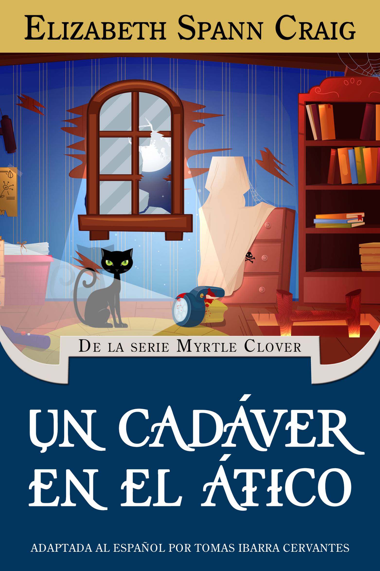 This image is the cover for the book Un cadáver en el ático, Myrtle Clover