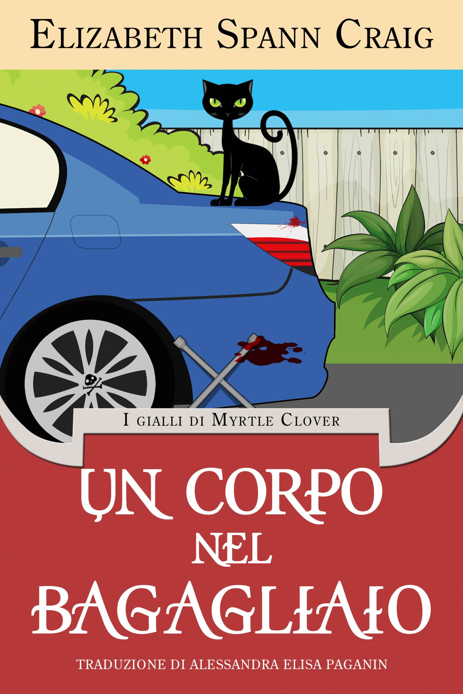 This image is the cover for the book Un corpo nel bagagliaio