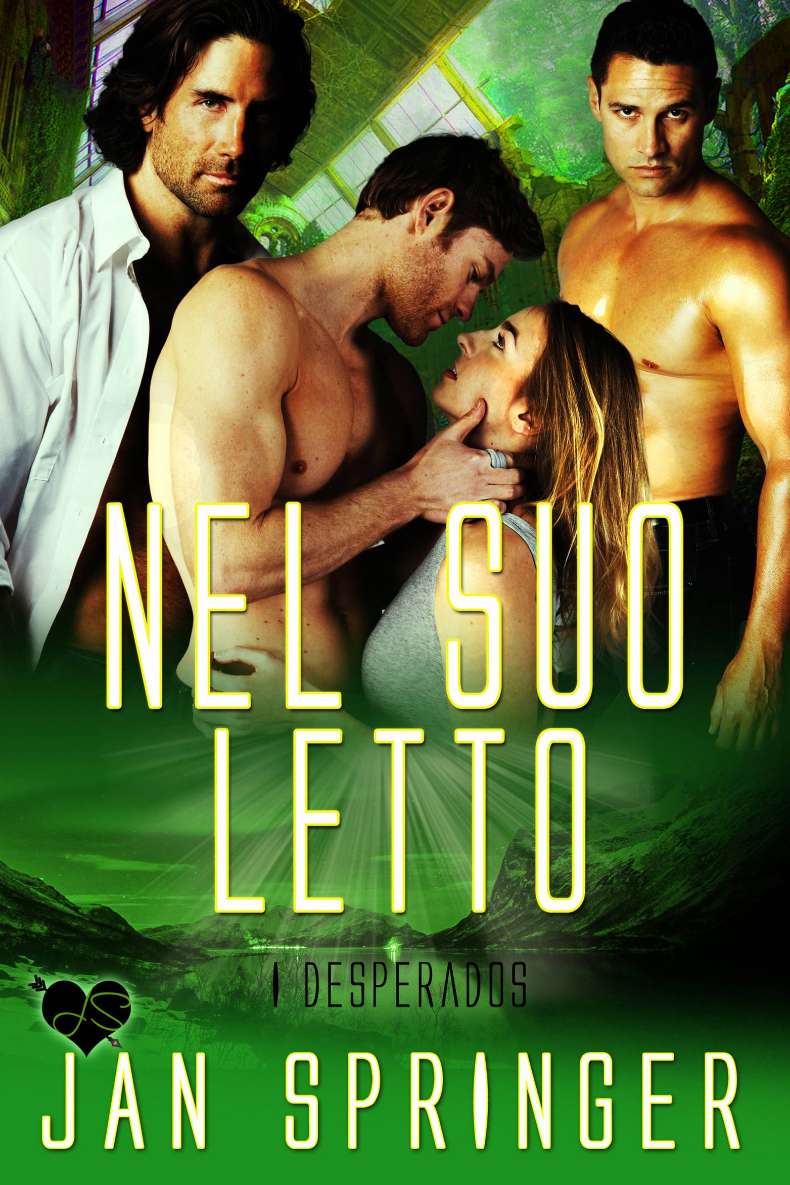 This image is the cover for the book Nel suo letto, I Desperados