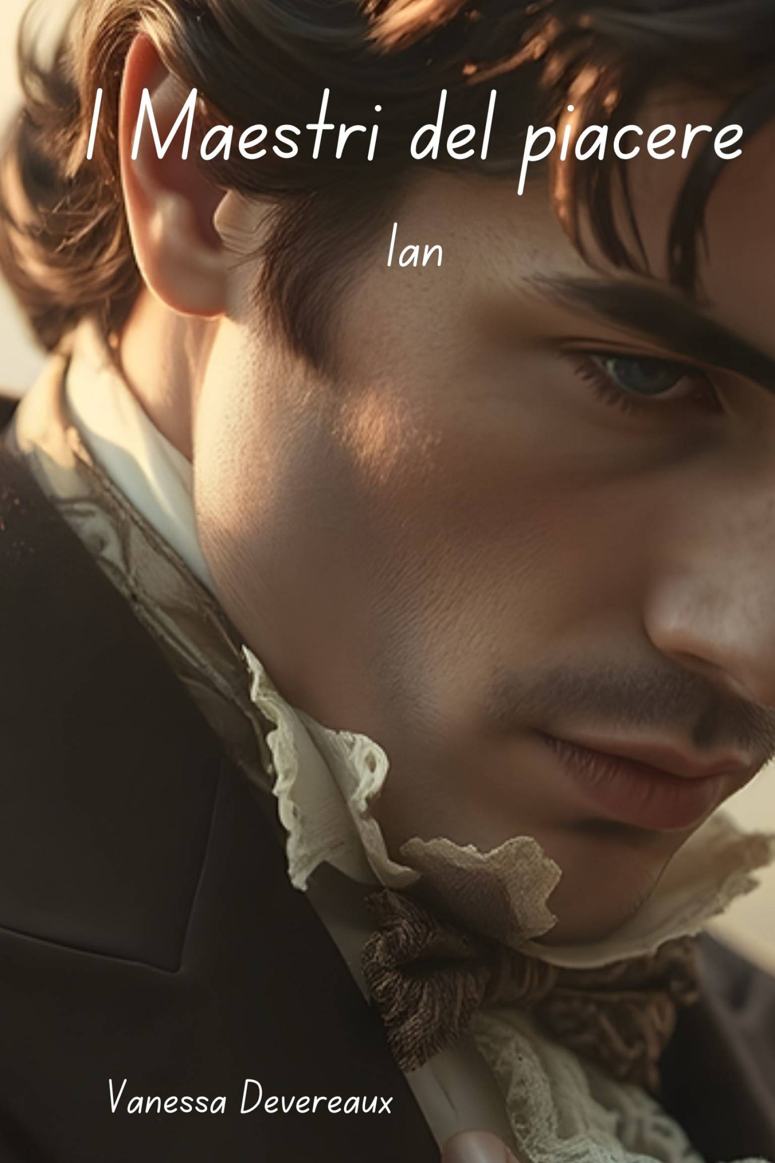 This image is the cover for the book I Maestri del piacere - Ian, I Maestri del piacere - 3