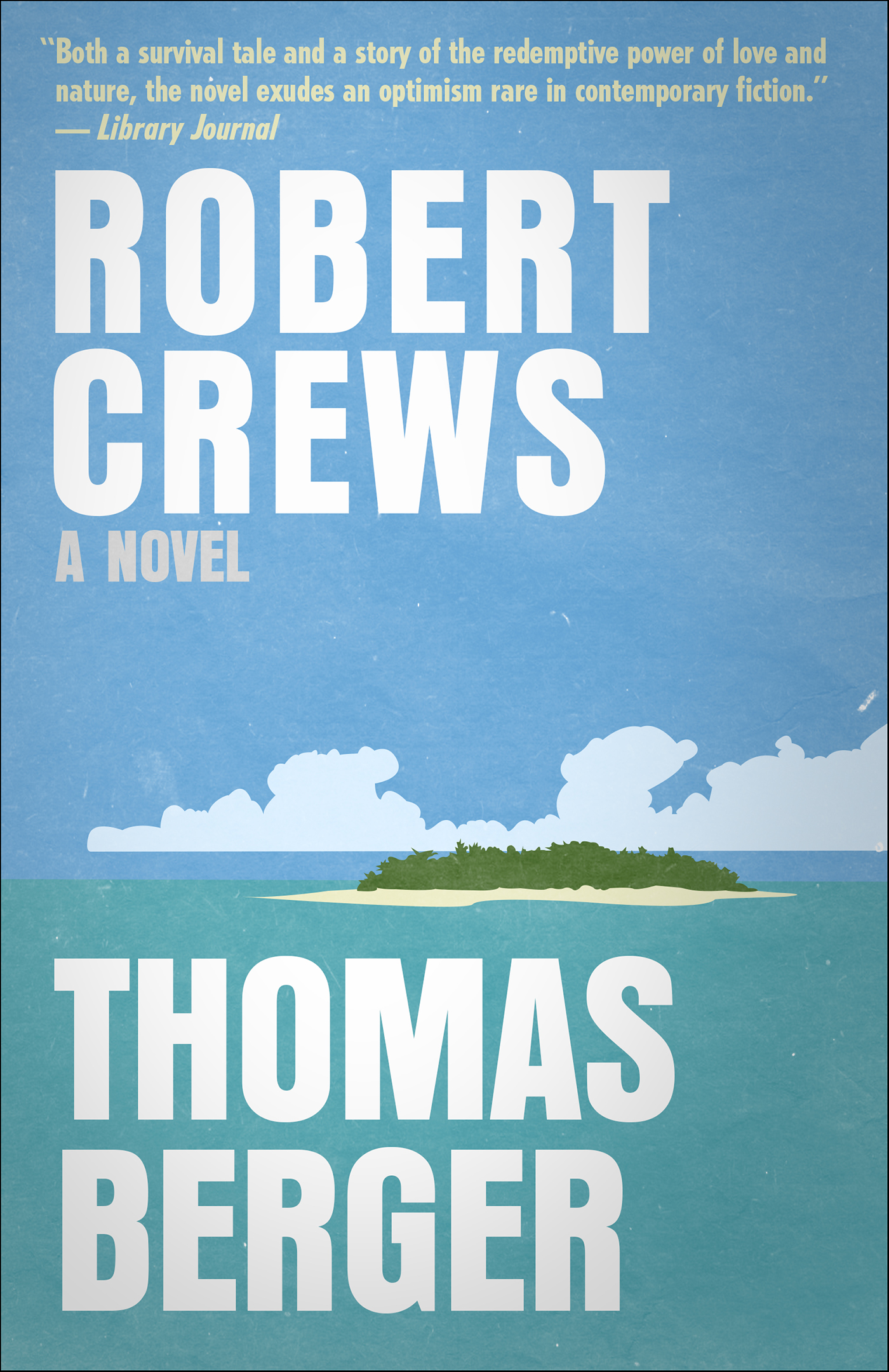 This image is the cover for the book Robert Crews