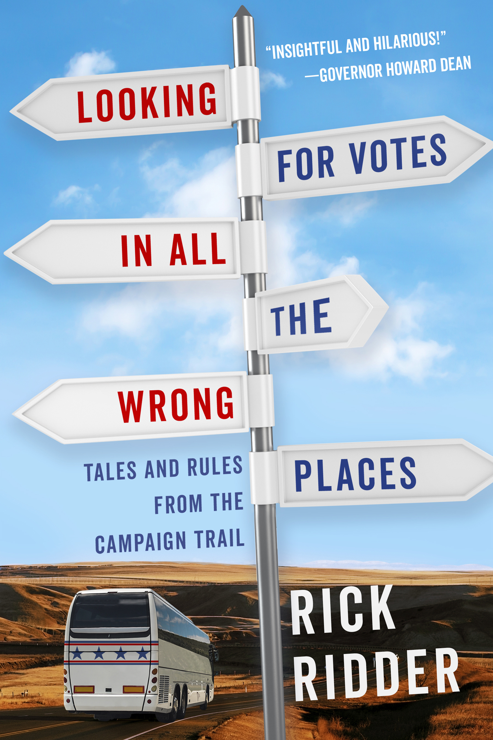 This image is the cover for the book Looking for Votes in All the Wrong Places
