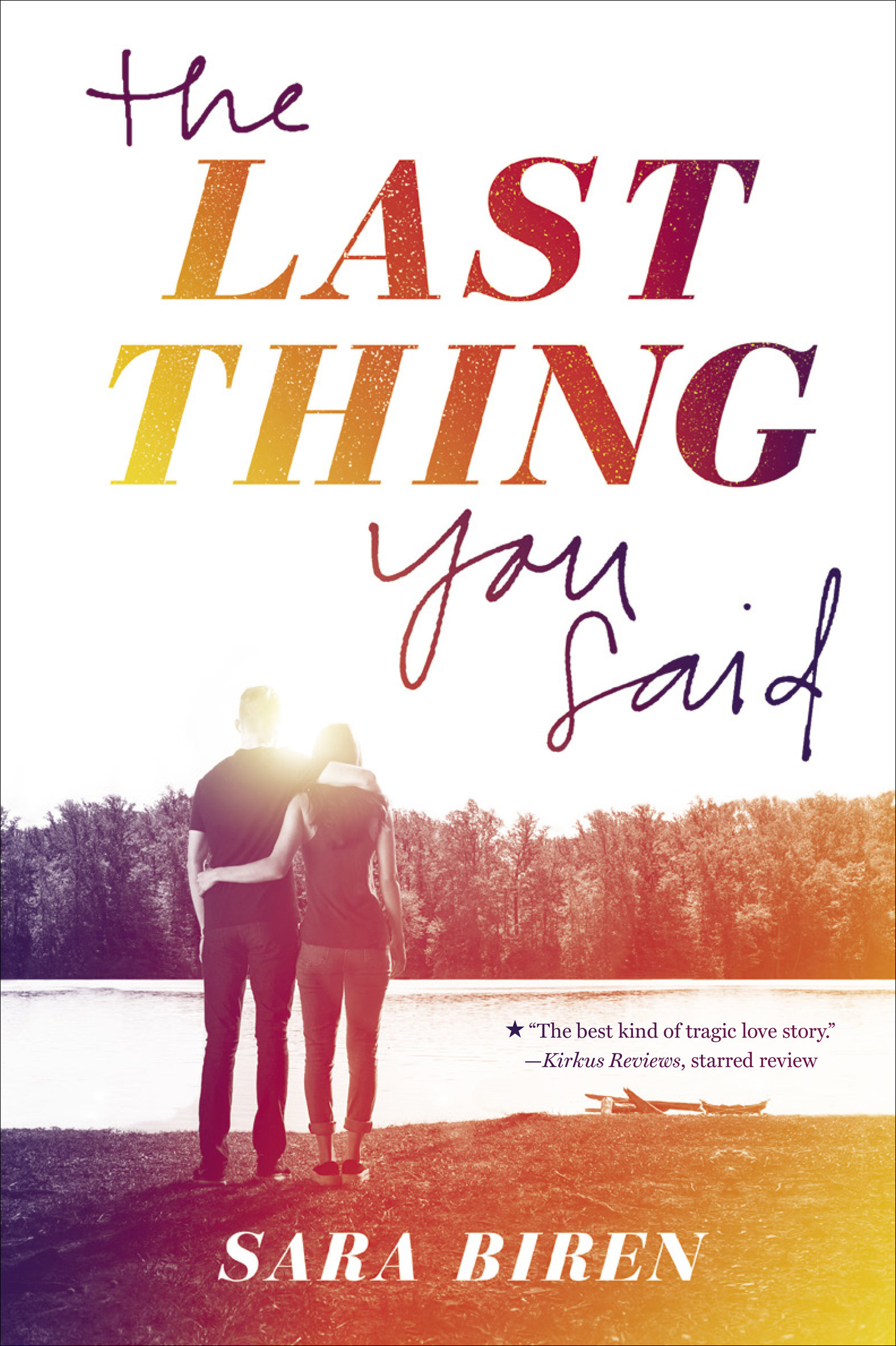 This image is the cover for the book Last Thing You Said