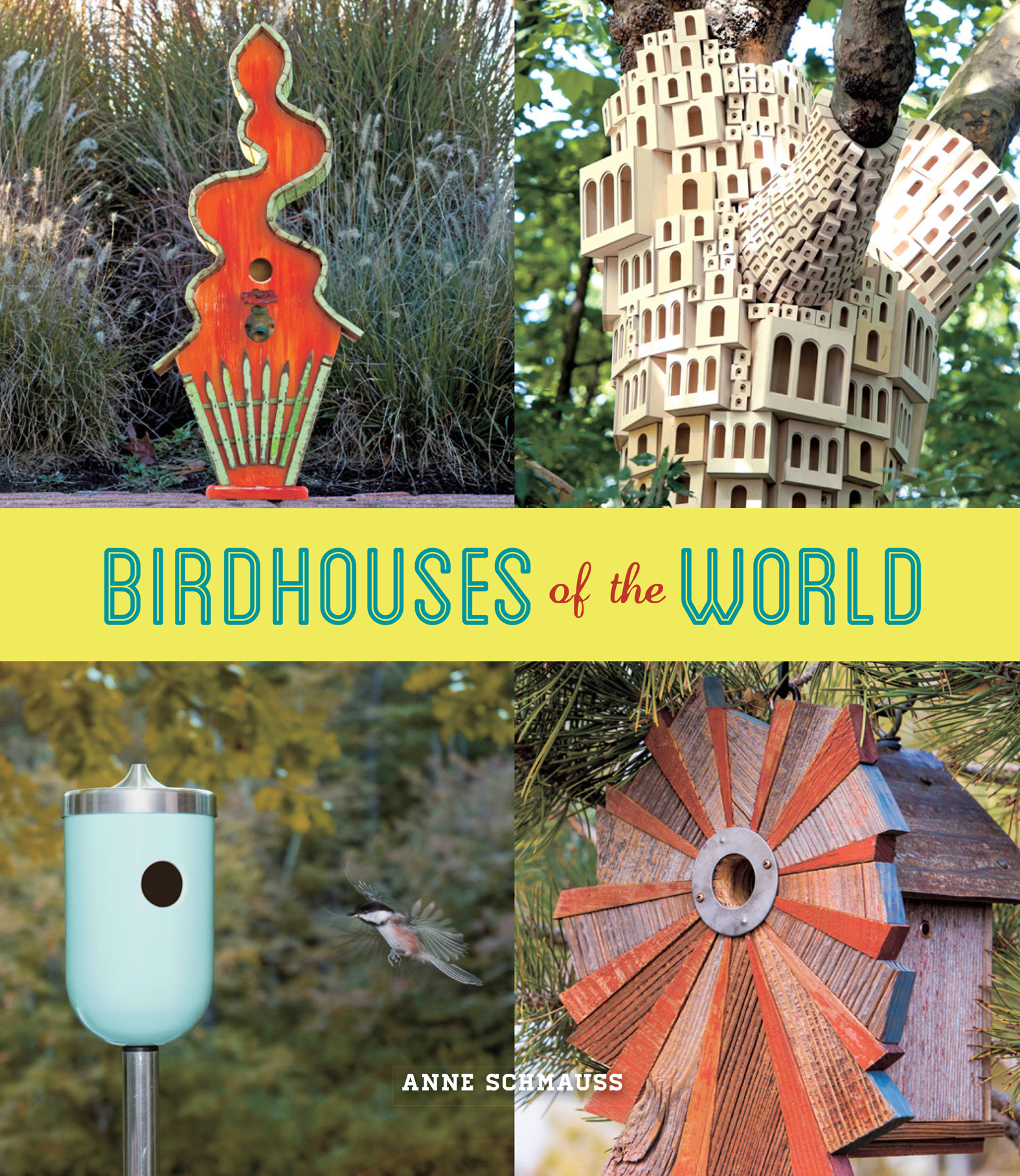This image is the cover for the book Birdhouses of the World