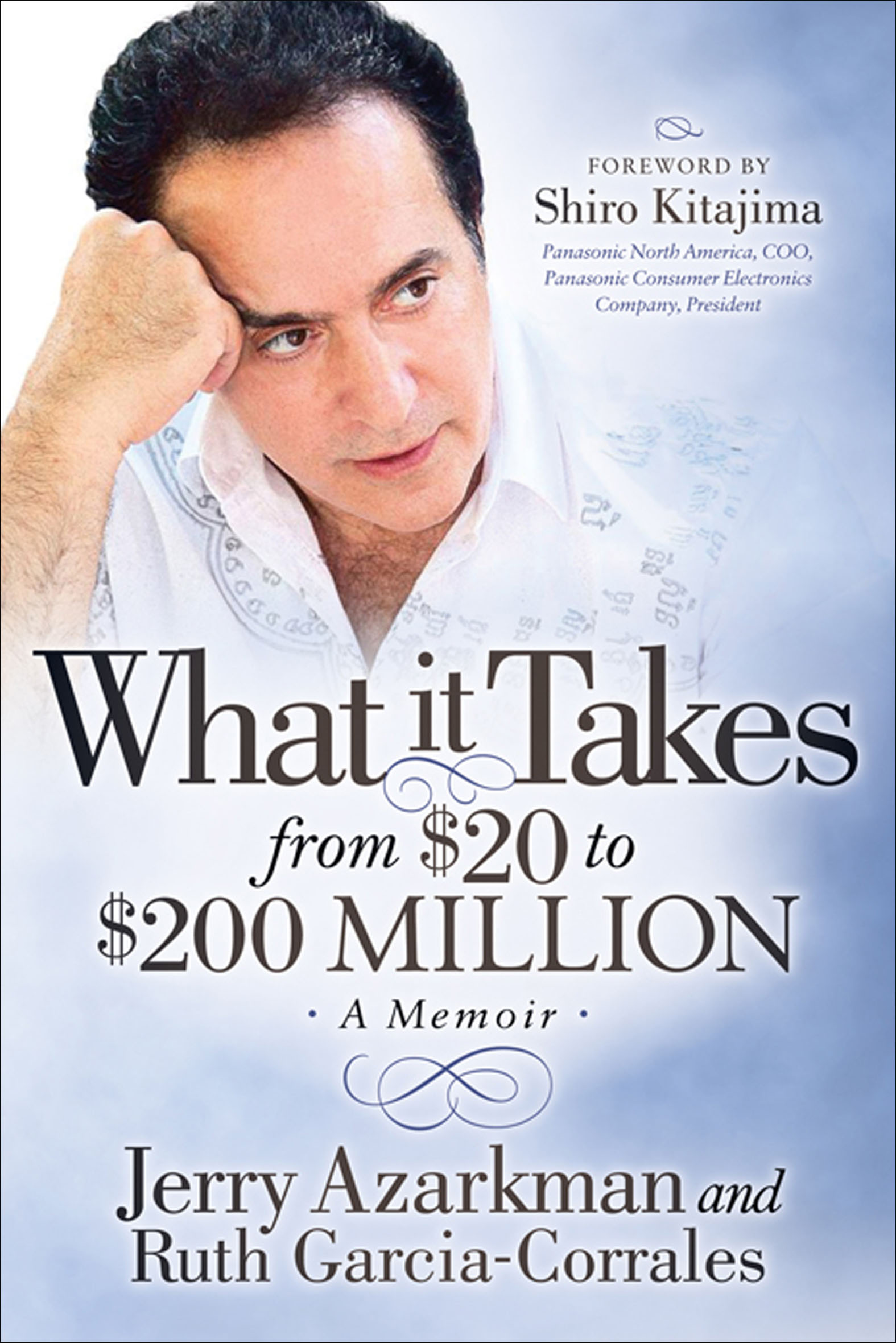 This image is the cover for the book What it Takes, from $20 to $200 Million