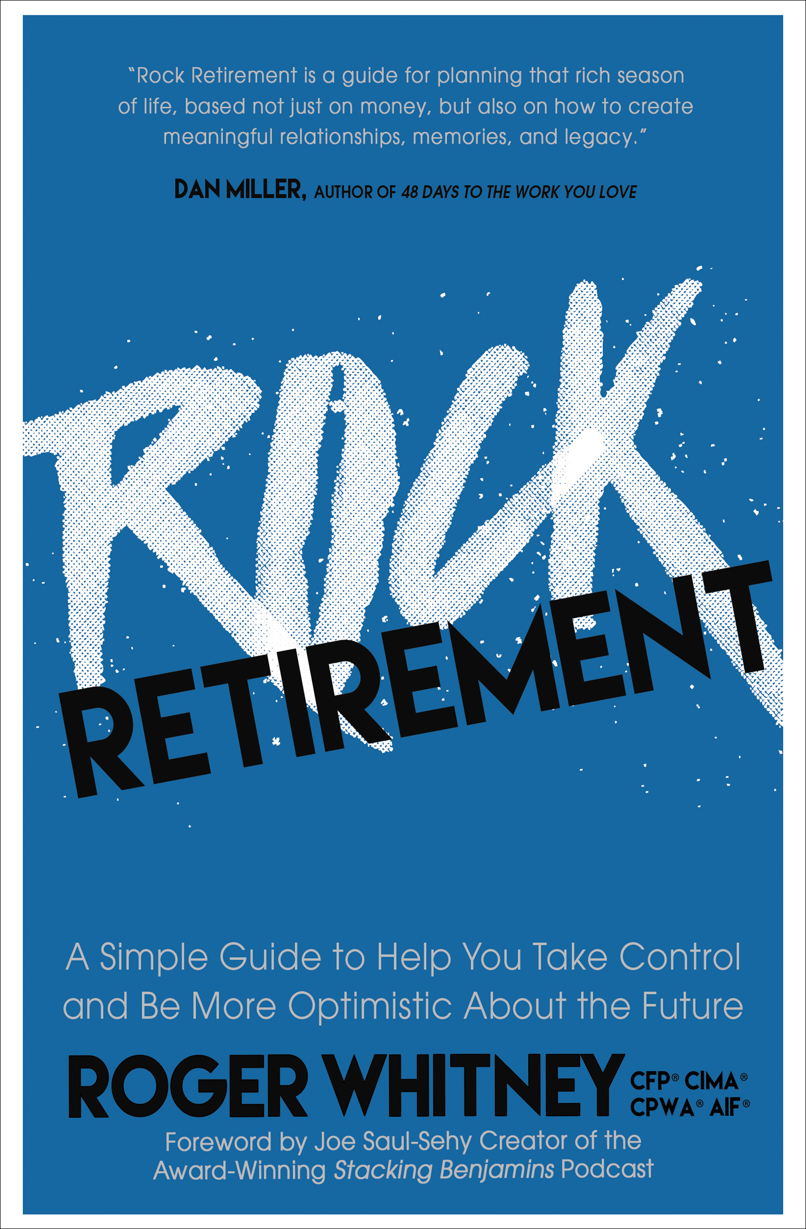 This image is the cover for the book Rock Retirement