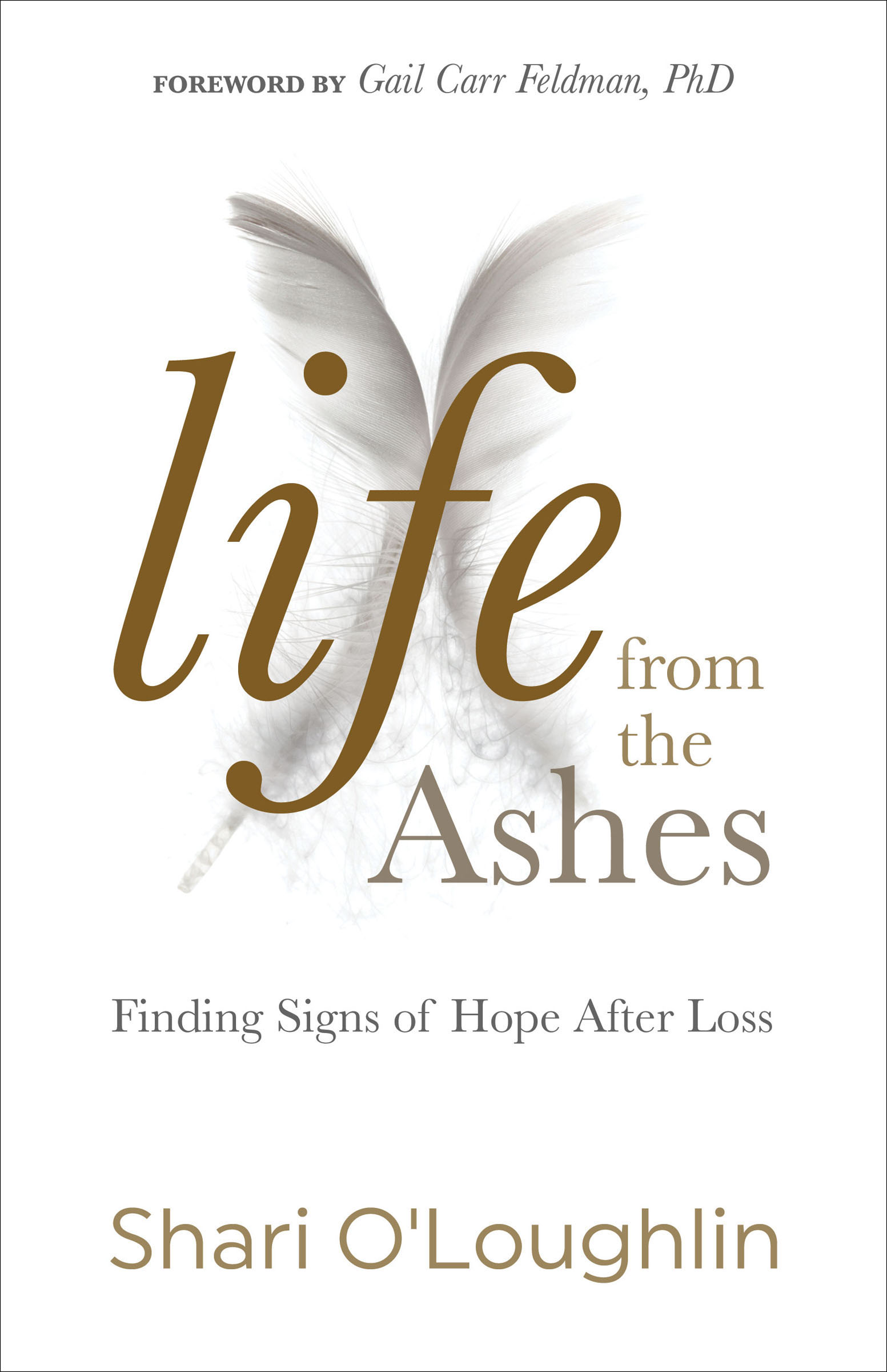 This image is the cover for the book Life from the Ashes