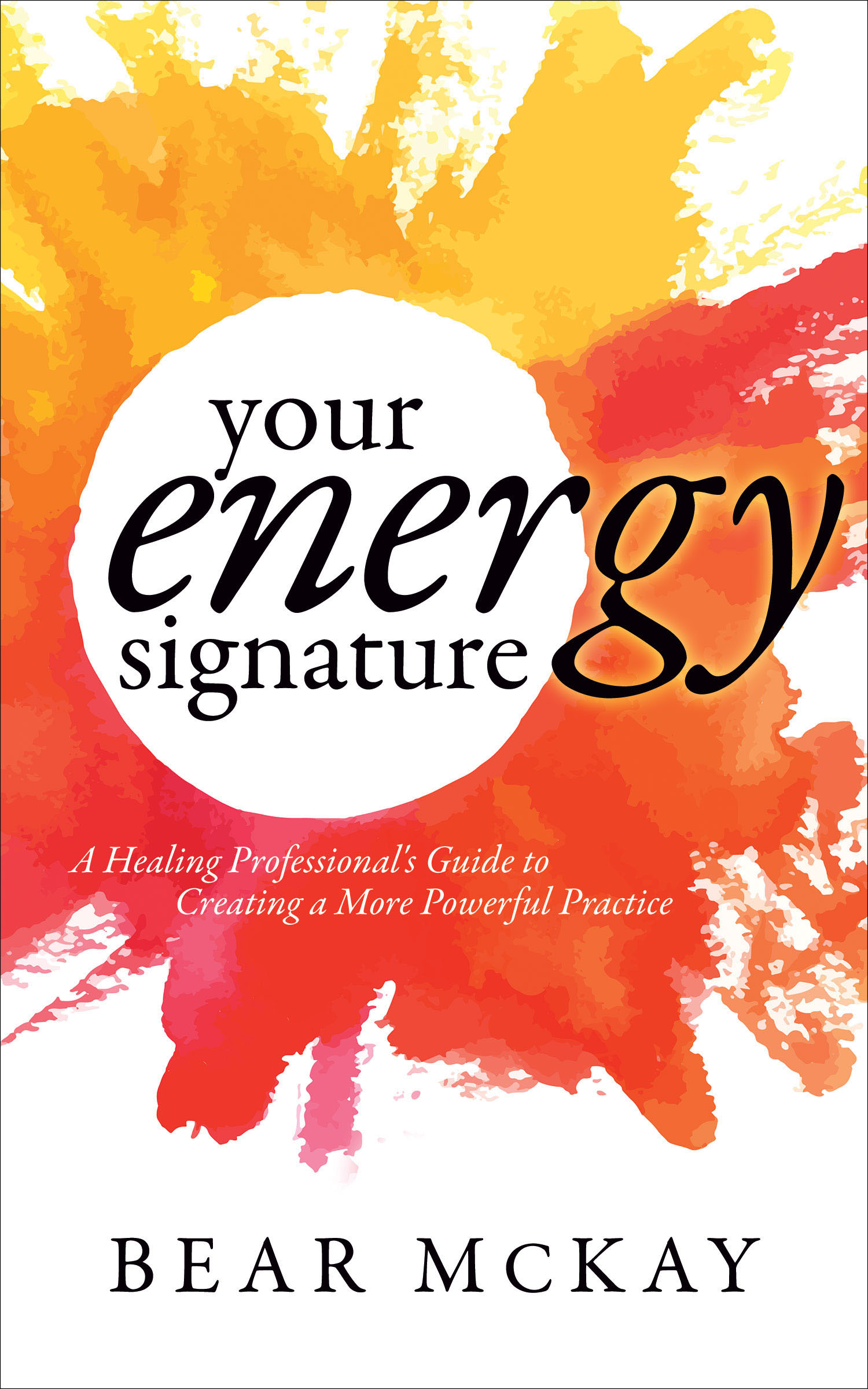 This image is the cover for the book Your Energy Signature