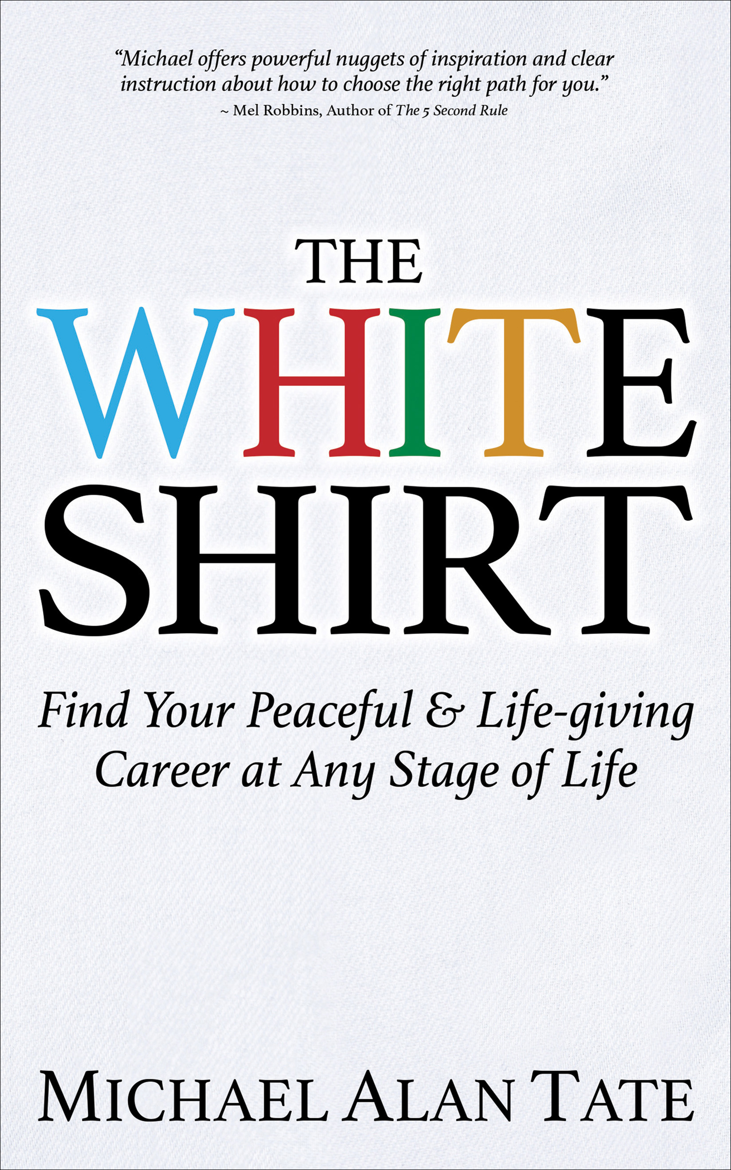 This image is the cover for the book White Shirt