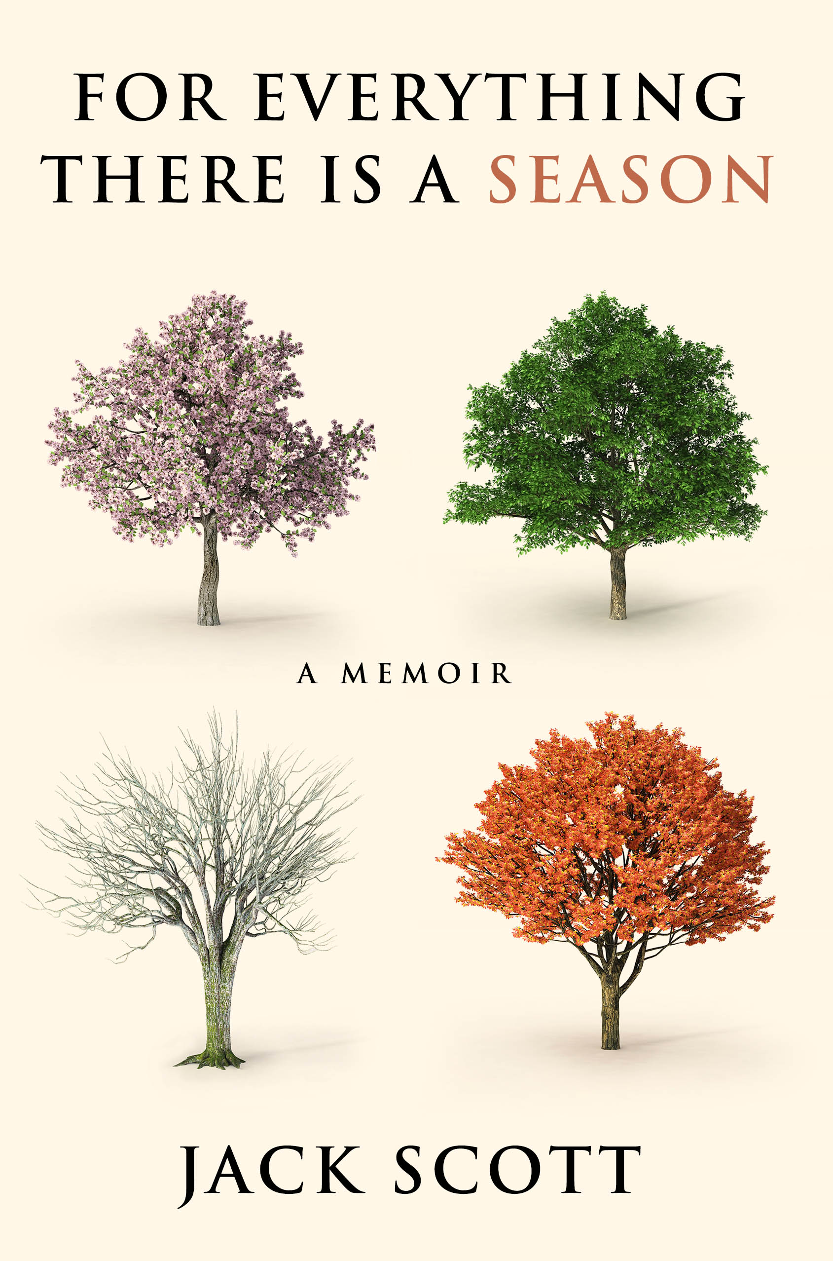 This image is the cover for the book For Everything There Is a Season
