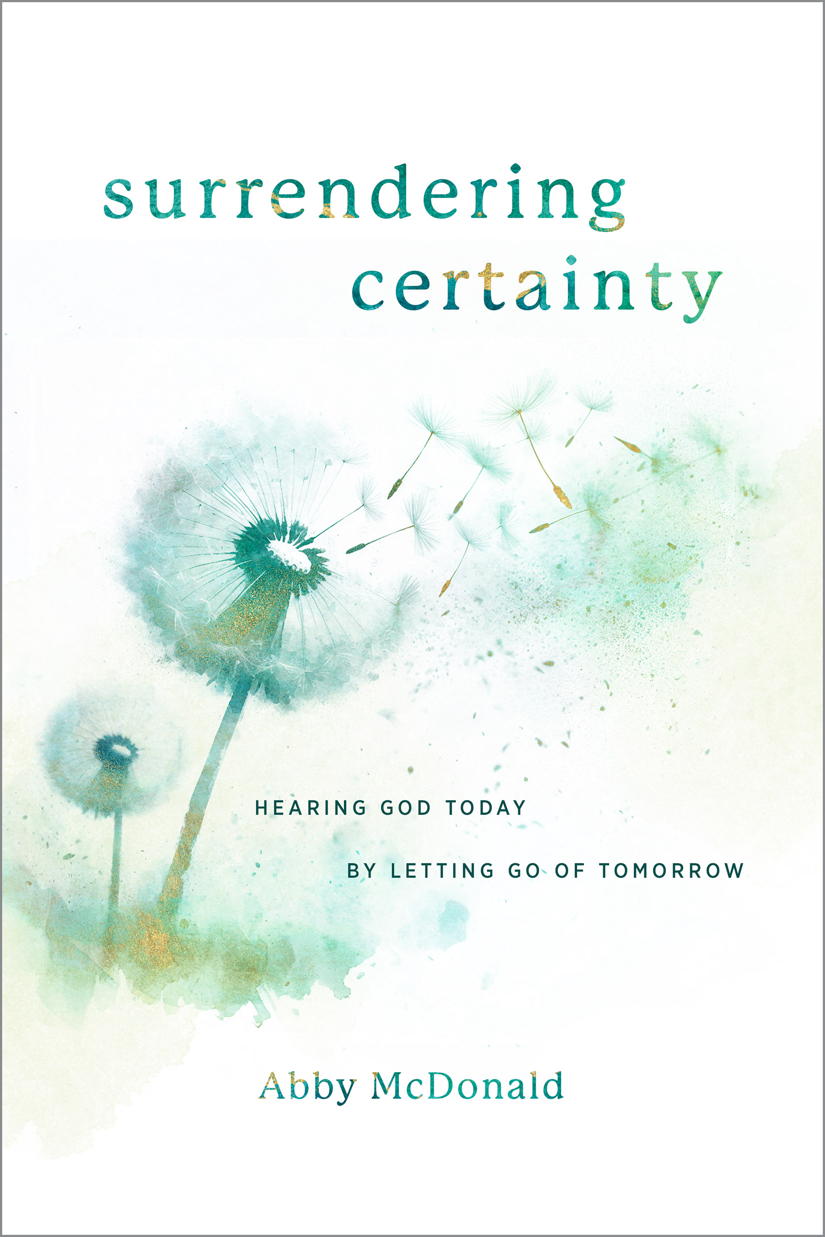 This image is the cover for the book Surrendering Certainty