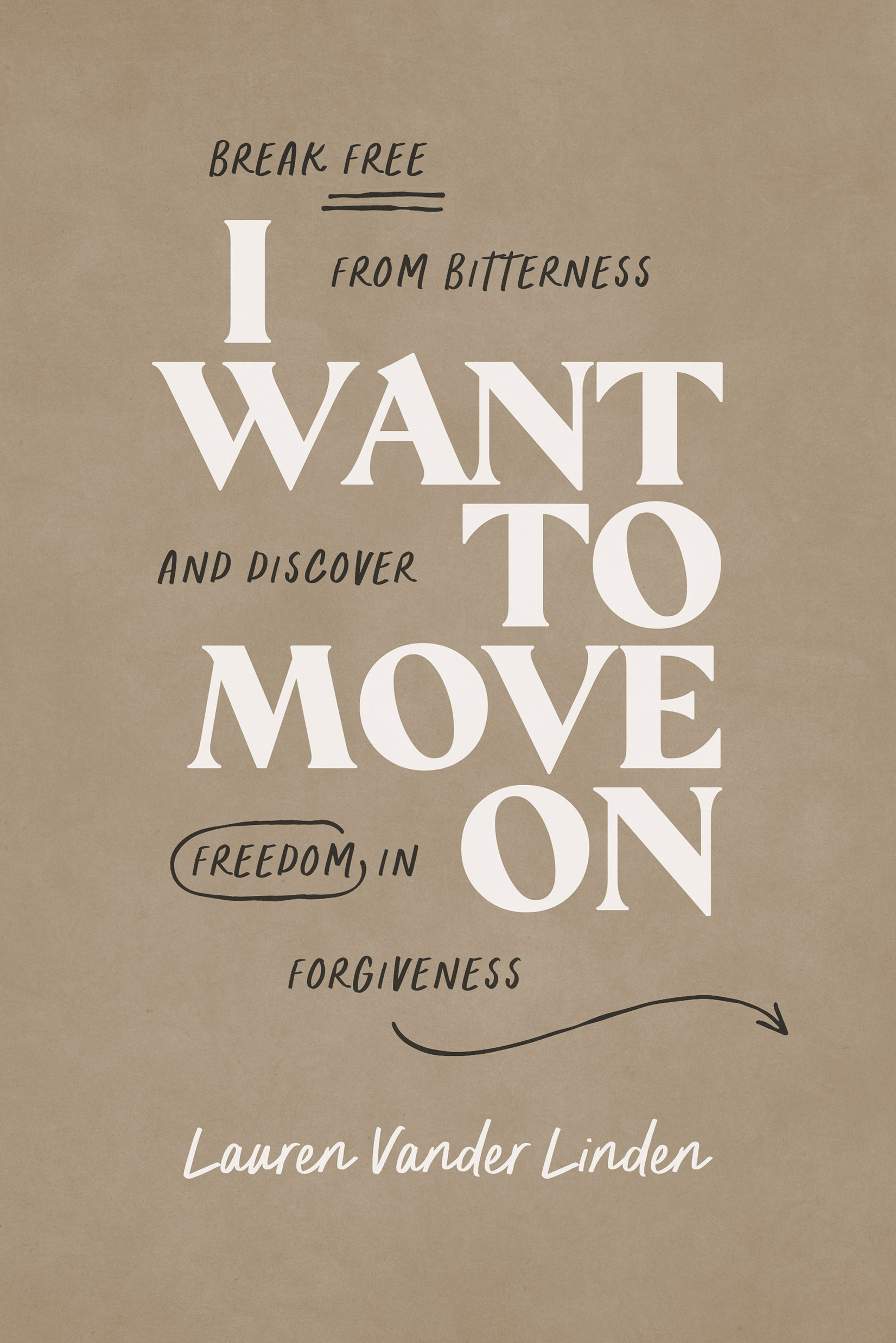 This image is the cover for the book I Want to Move On