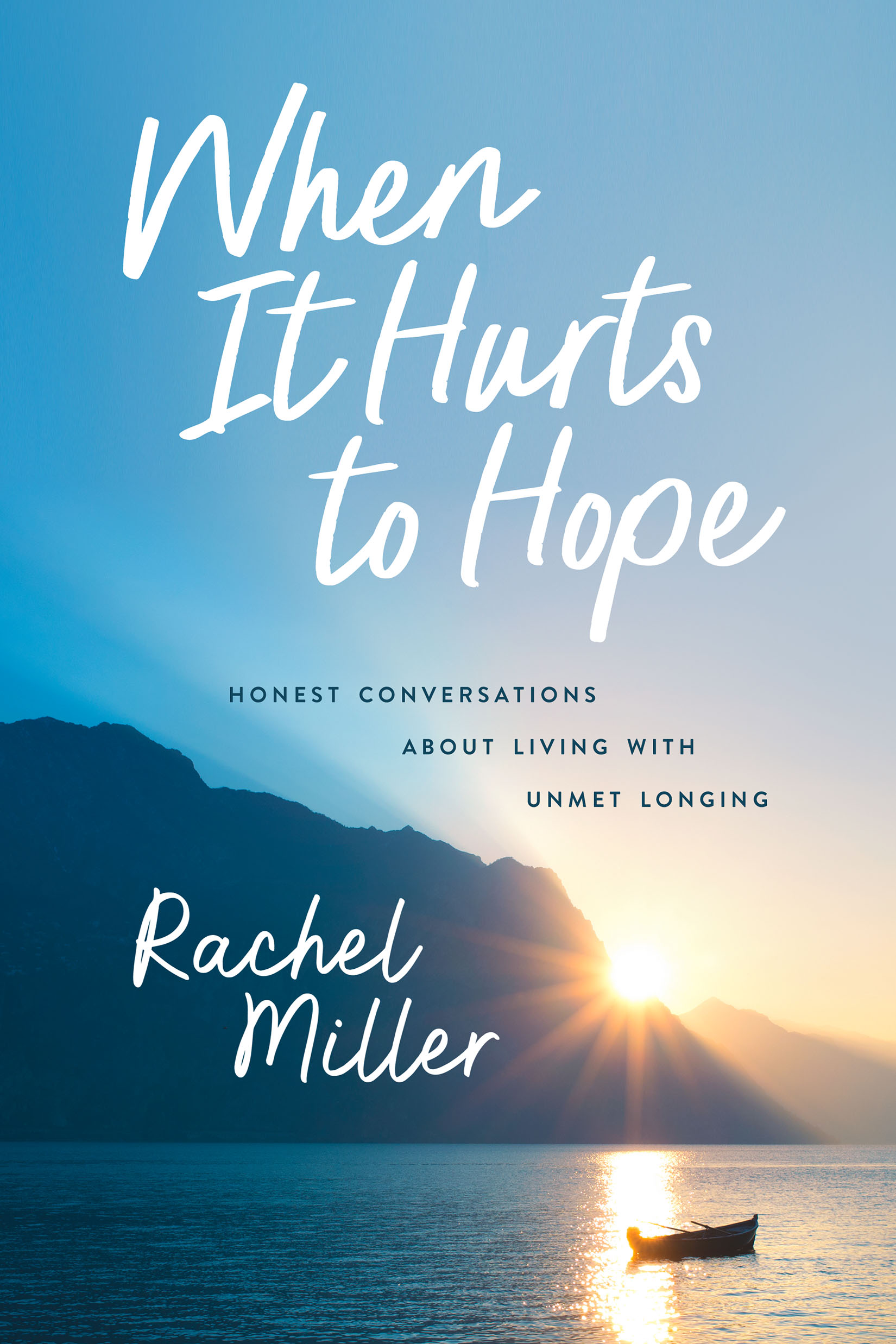This image is the cover for the book When It Hurts to Hope