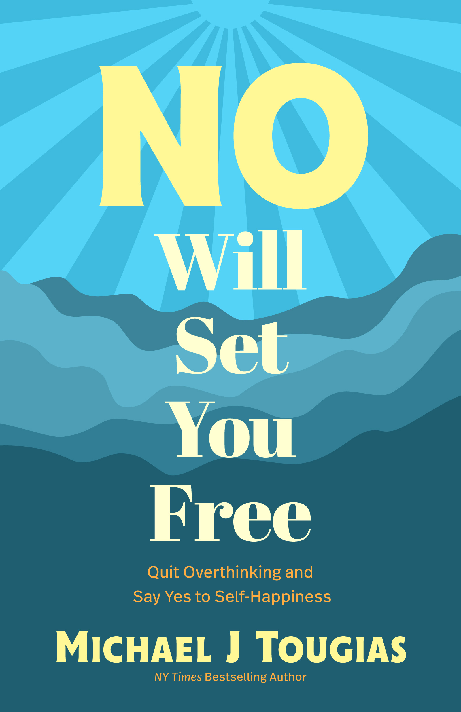 This image is the cover for the book No Will Set You Free