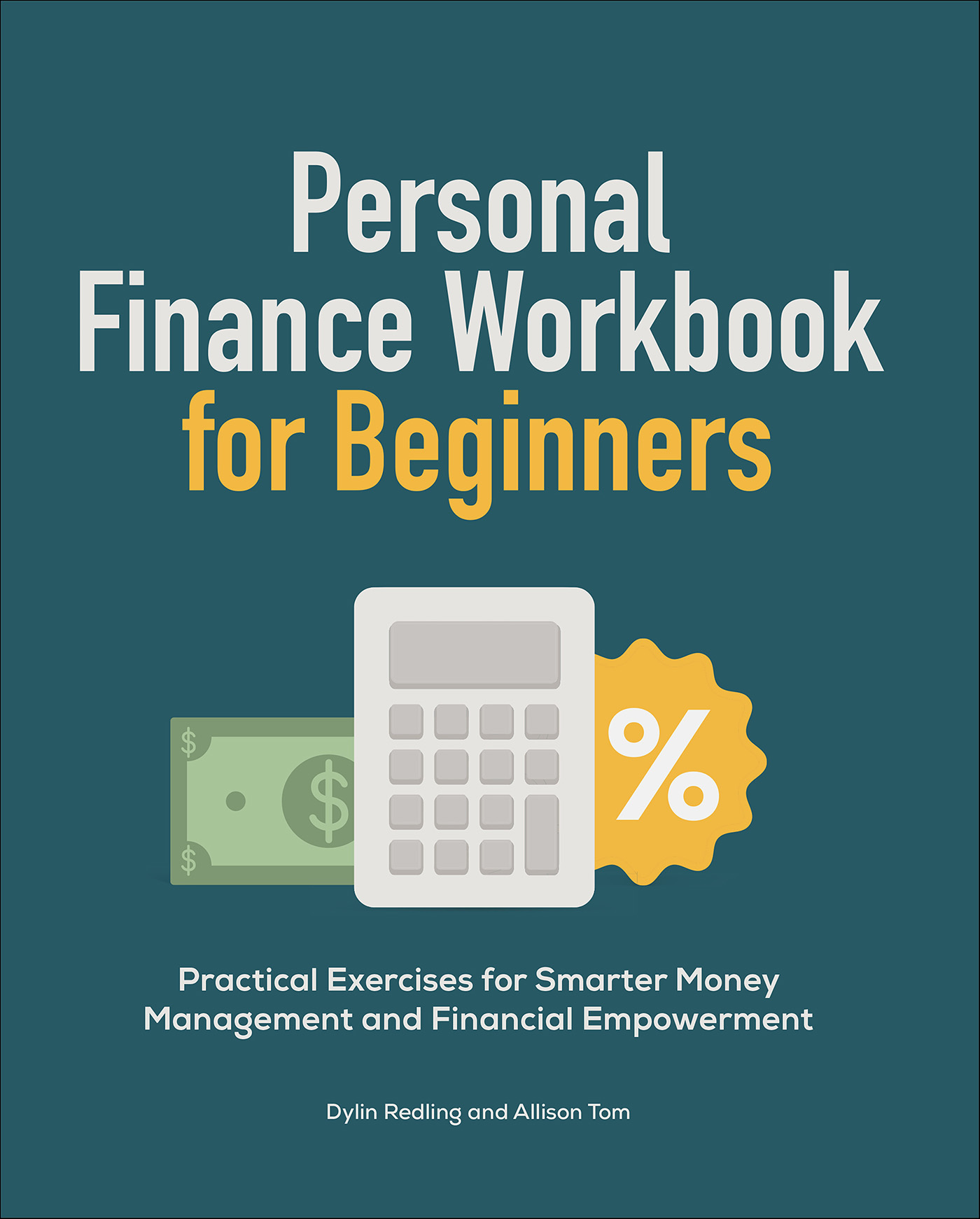 This image is the cover for the book Personal Finance Workbook for Beginners