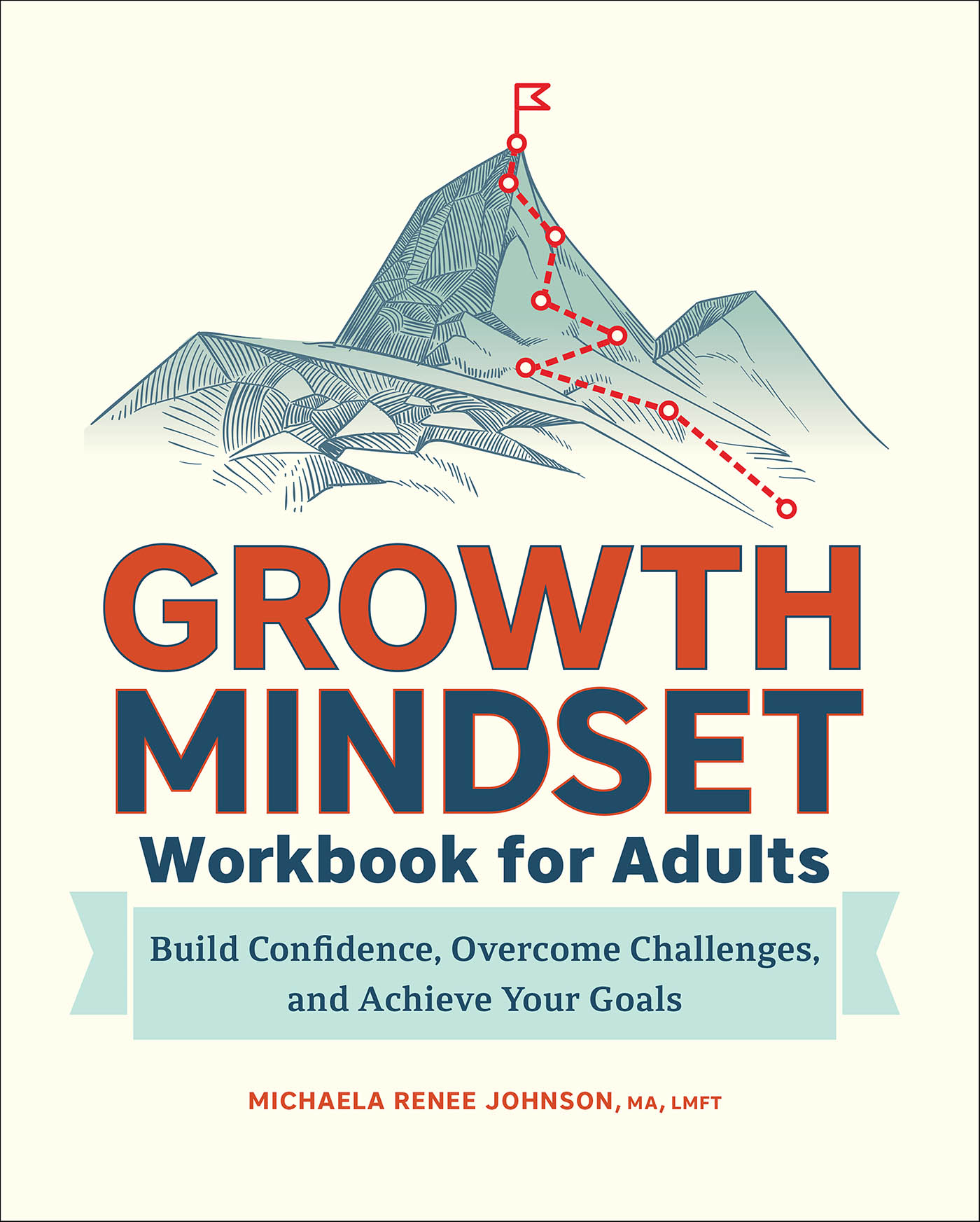 This image is the cover for the book Growth Mindset Workbook for Adults