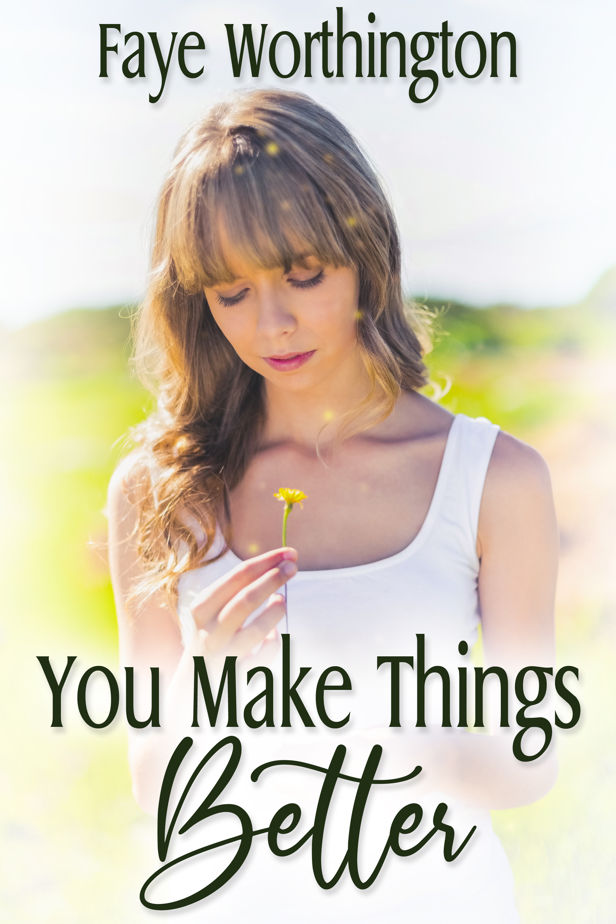 This image is the cover for the book You Make Things Better