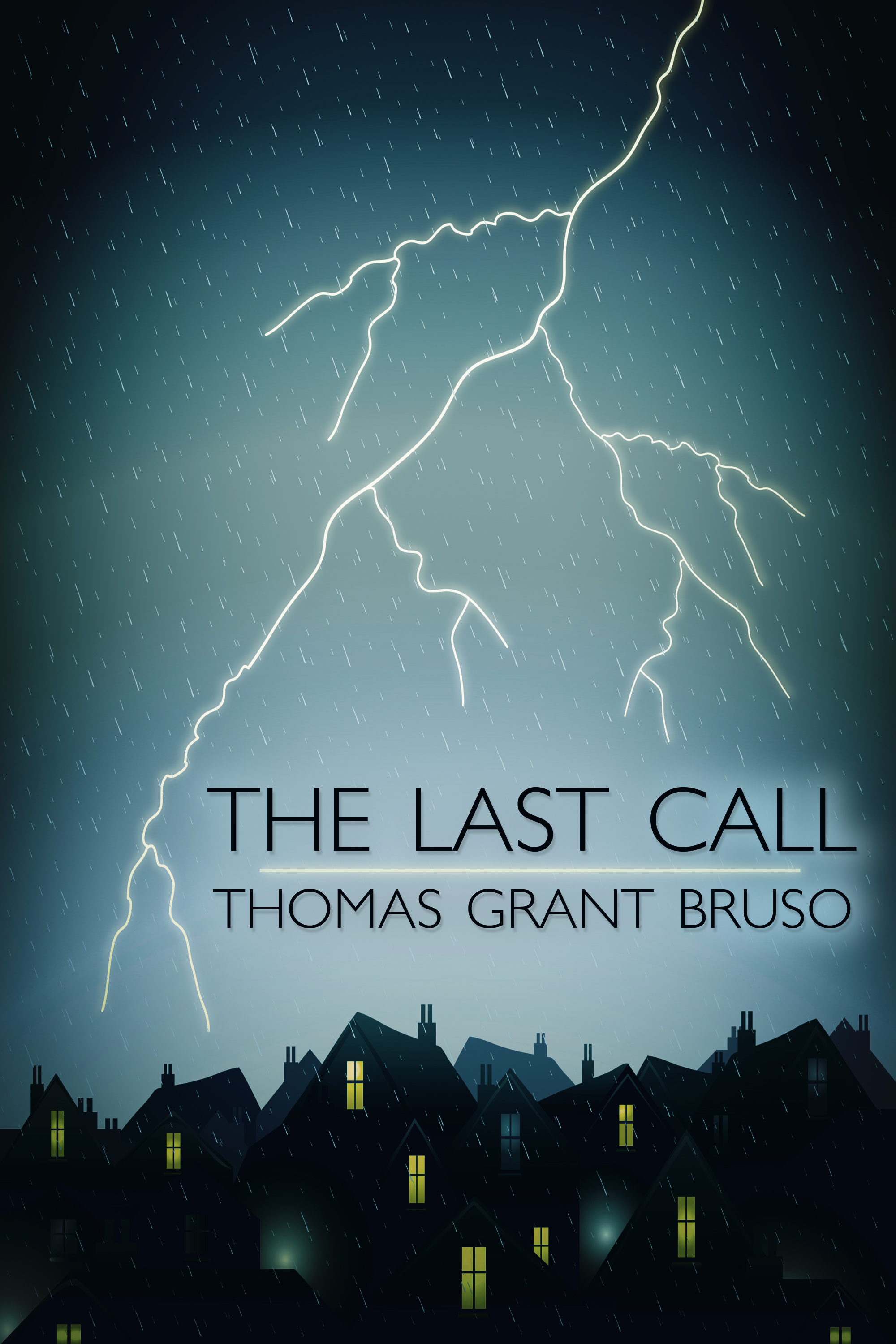 This image is the cover for the book The Last Call