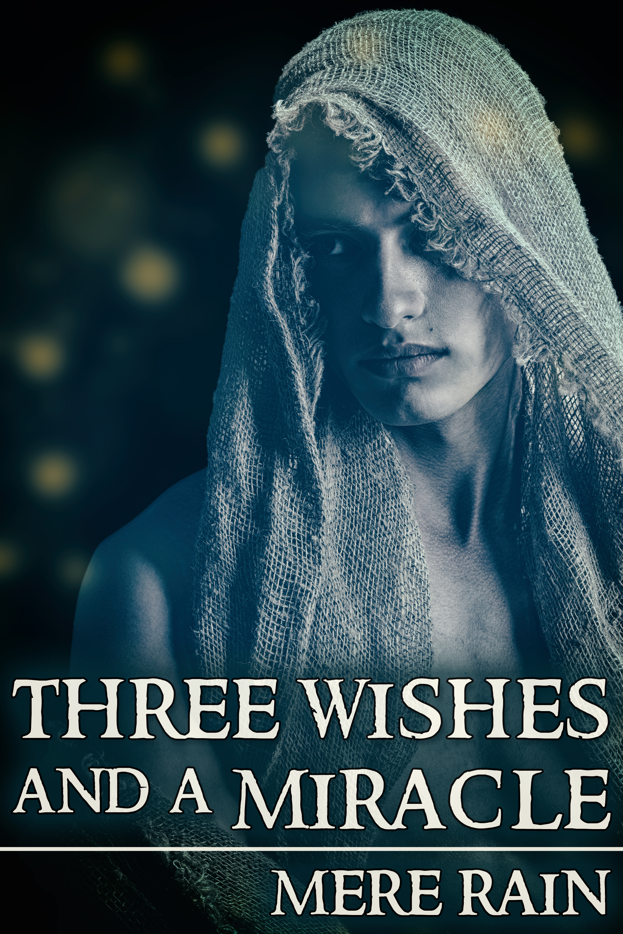 This image is the cover for the book Three Wishes and a Miracle