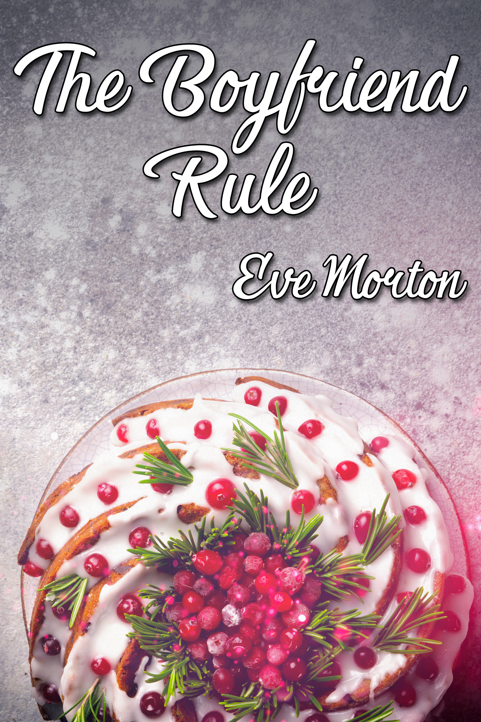 This image is the cover for the book The Boyfriend Rule