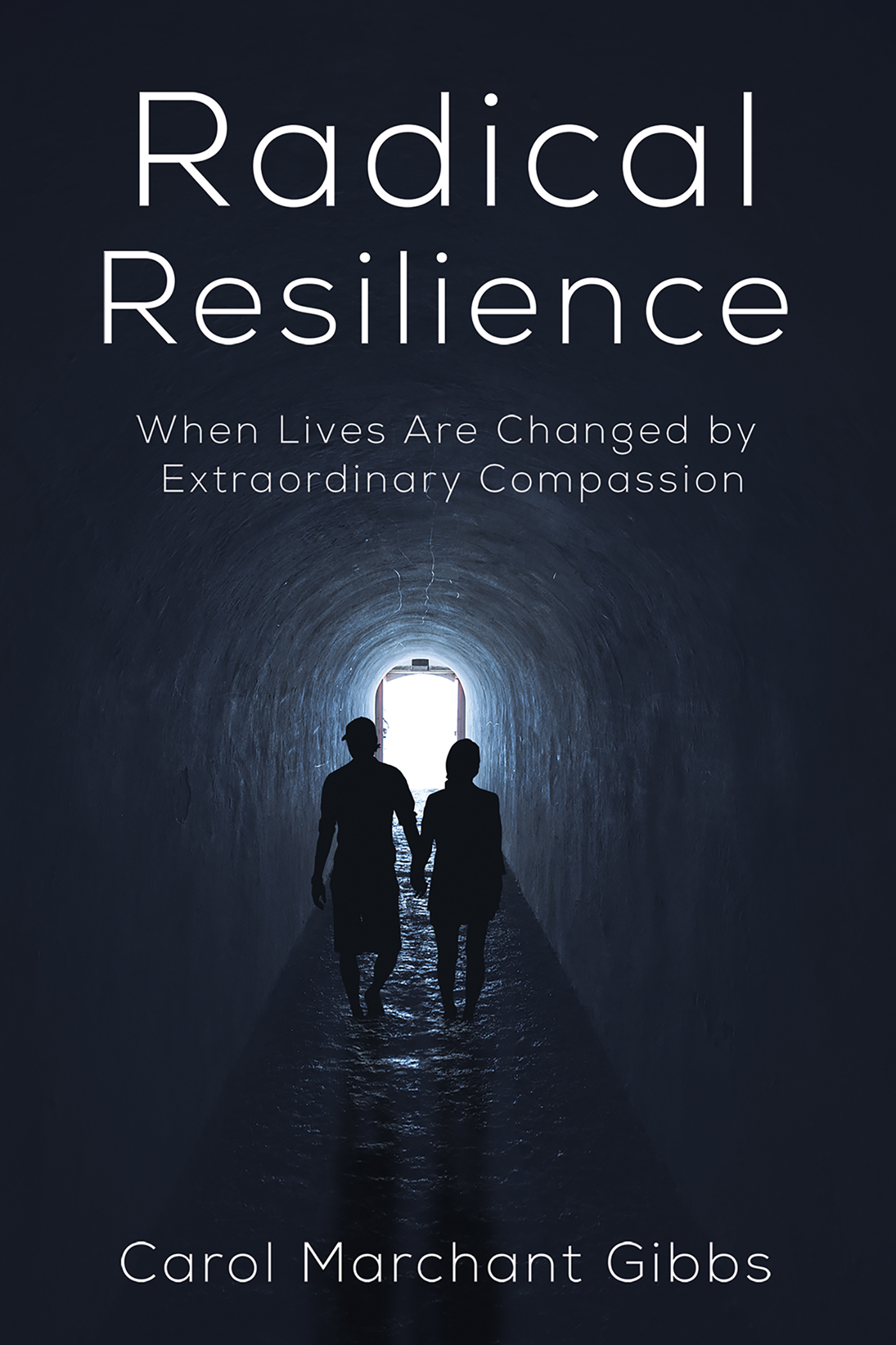 This image is the cover for the book Radical Resilience